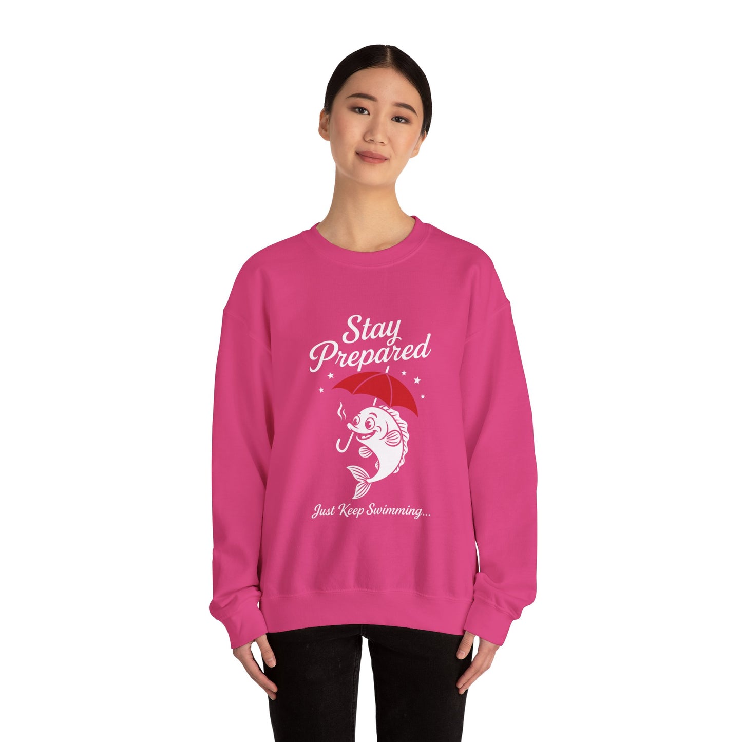 Funny Fish Womens Crewneck Sweatshirt - Stay Prepared Just Keep Swimming Nautical Pullover - Cozy Positive Gift, Fishing Humor