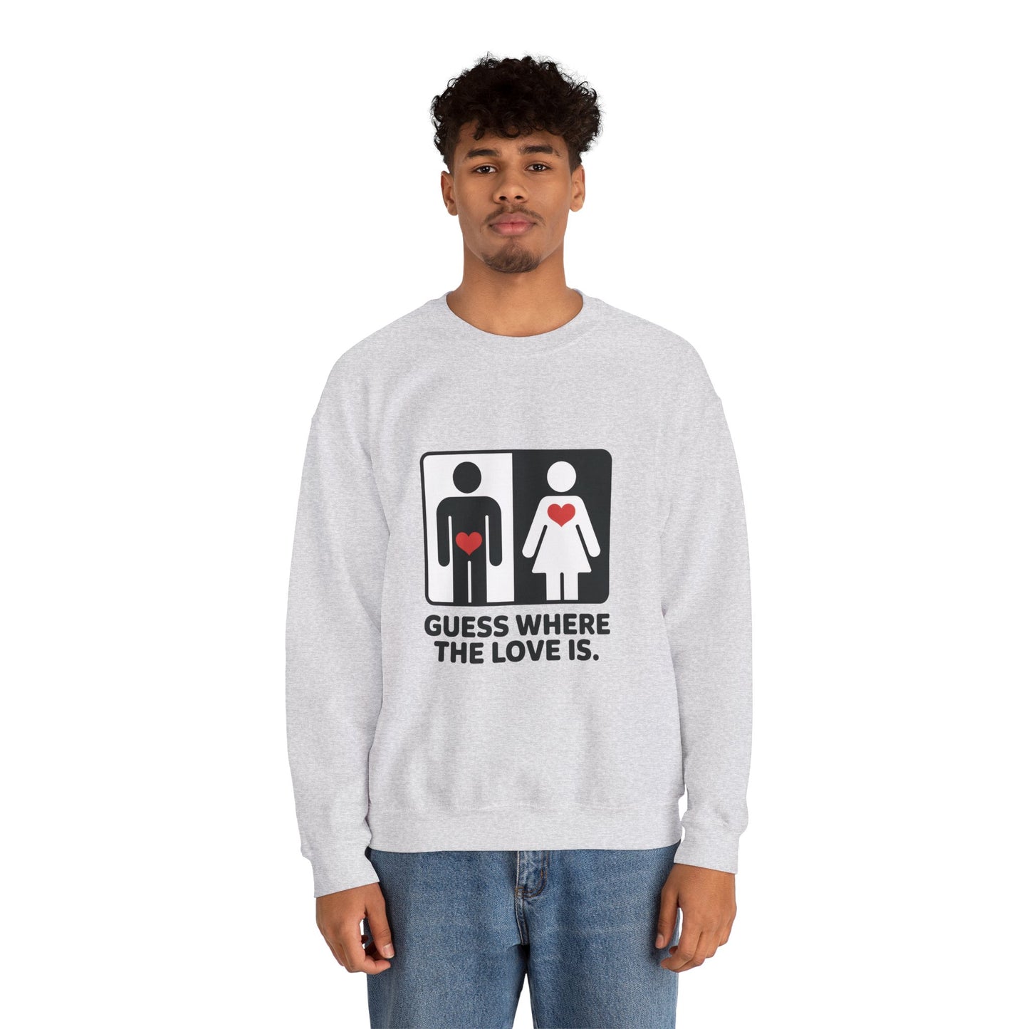 Guess Where the Love Is Mens Crewneck Sweatshirt, Cute Couples Gift, Love Themed Apparel, Valentine's Day Apparel, Relationship Sweatshirt