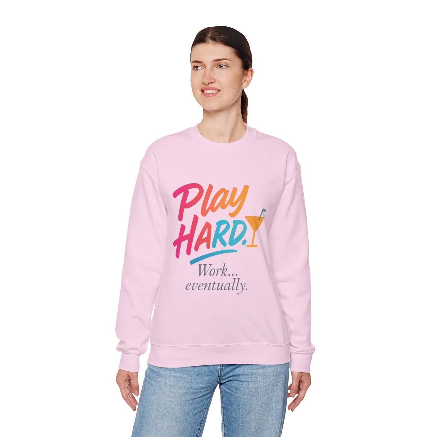 Play Hard Work Eventually Sweatshirt, Funny Cocktail Graphic Tee, Womens Party Sweatshirt, Relaxed Vacation Top, Cozy Style