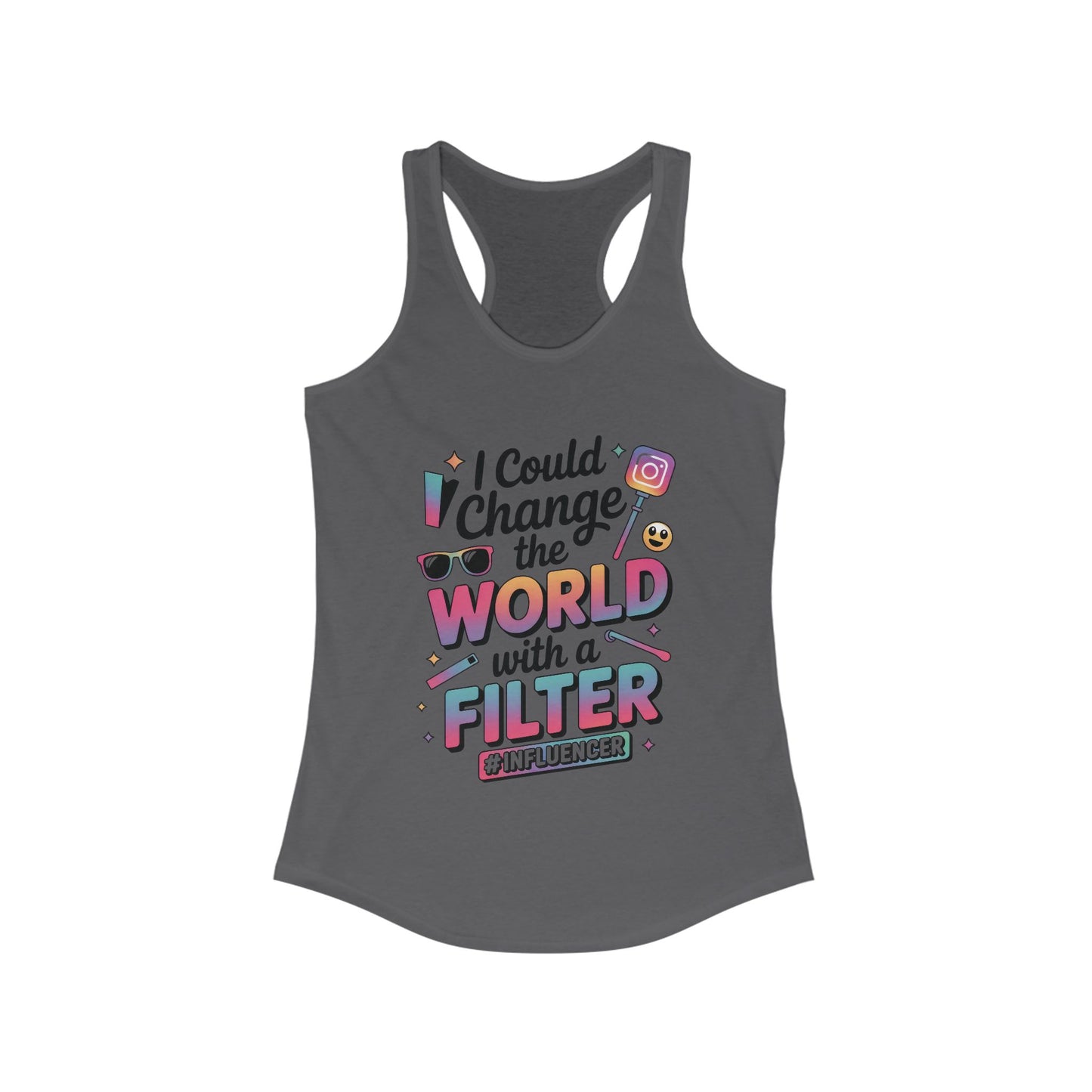 Women's Ideal Racerback Tank, Womens Influencer Tank Top, Funny Social Media Graphic Tank, Cute Trendy Top