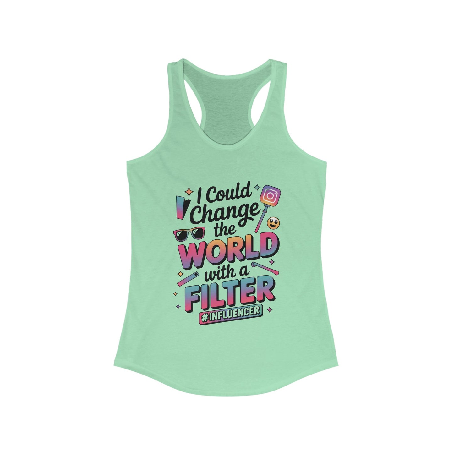 Women's Ideal Racerback Tank, Womens Influencer Tank Top, Funny Social Media Graphic Tank, Cute Trendy Top