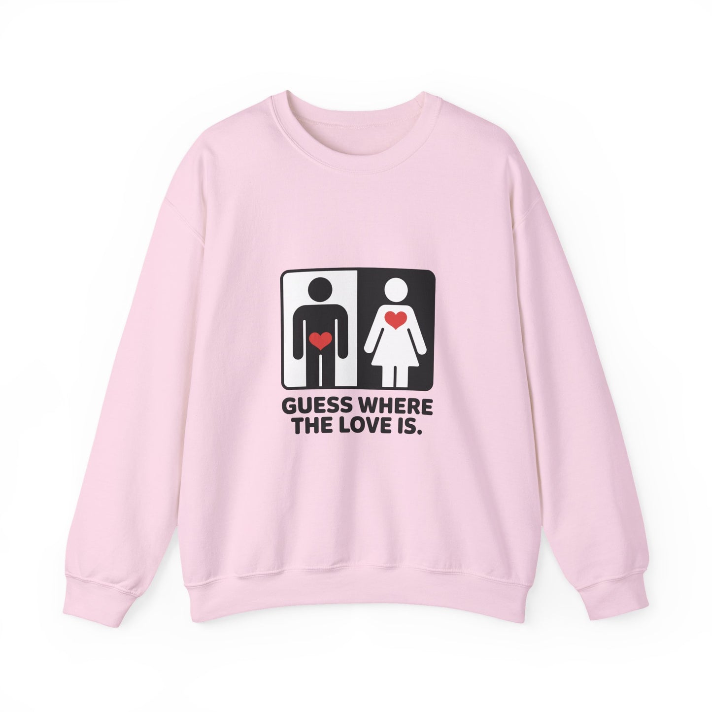 GuesWhere the Love Is Sweatshirt, Couples Gift, Valentines Day Apparel, Matching Sweatshirt, Relationship Sweatshirt, Love Joke Graphic
