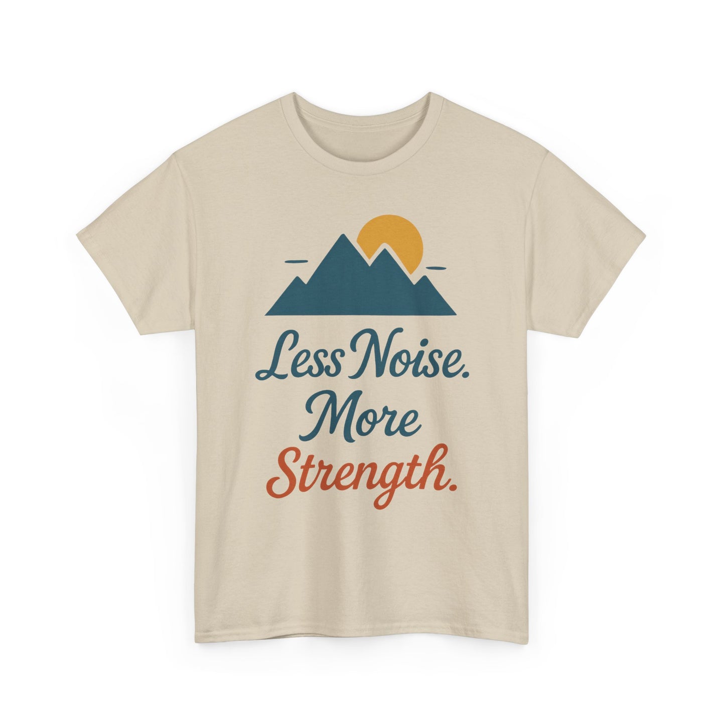 Mens Less Noise More Strength Mountain T-Shirt, Motivational Gym Hiking Tee