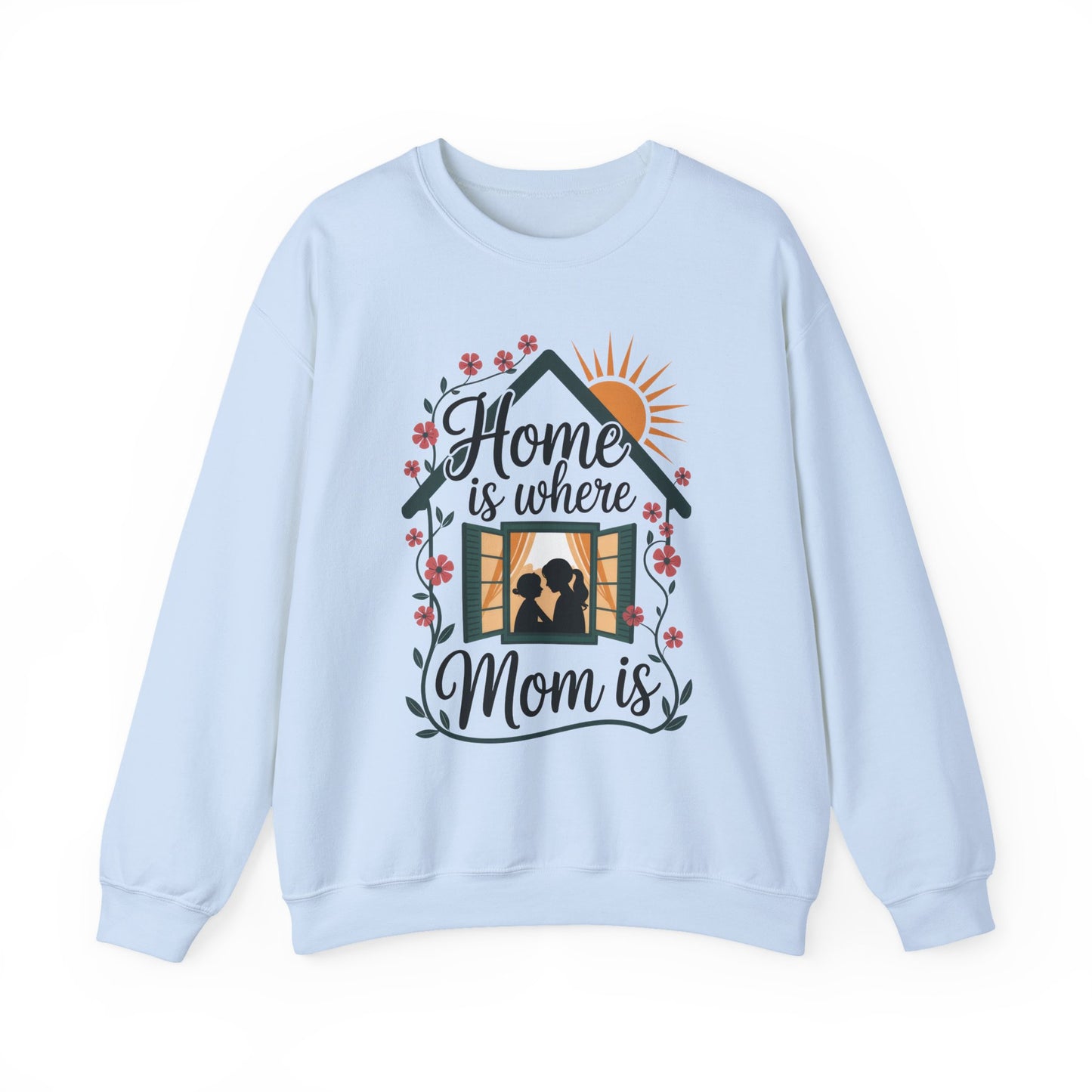 Home Is Where Mom Is Sweatshirt, Mother's Day Cotton Sweatshirt, Cute Family Gift for Mom, Sentimental Mom Gift, mother's day Gift