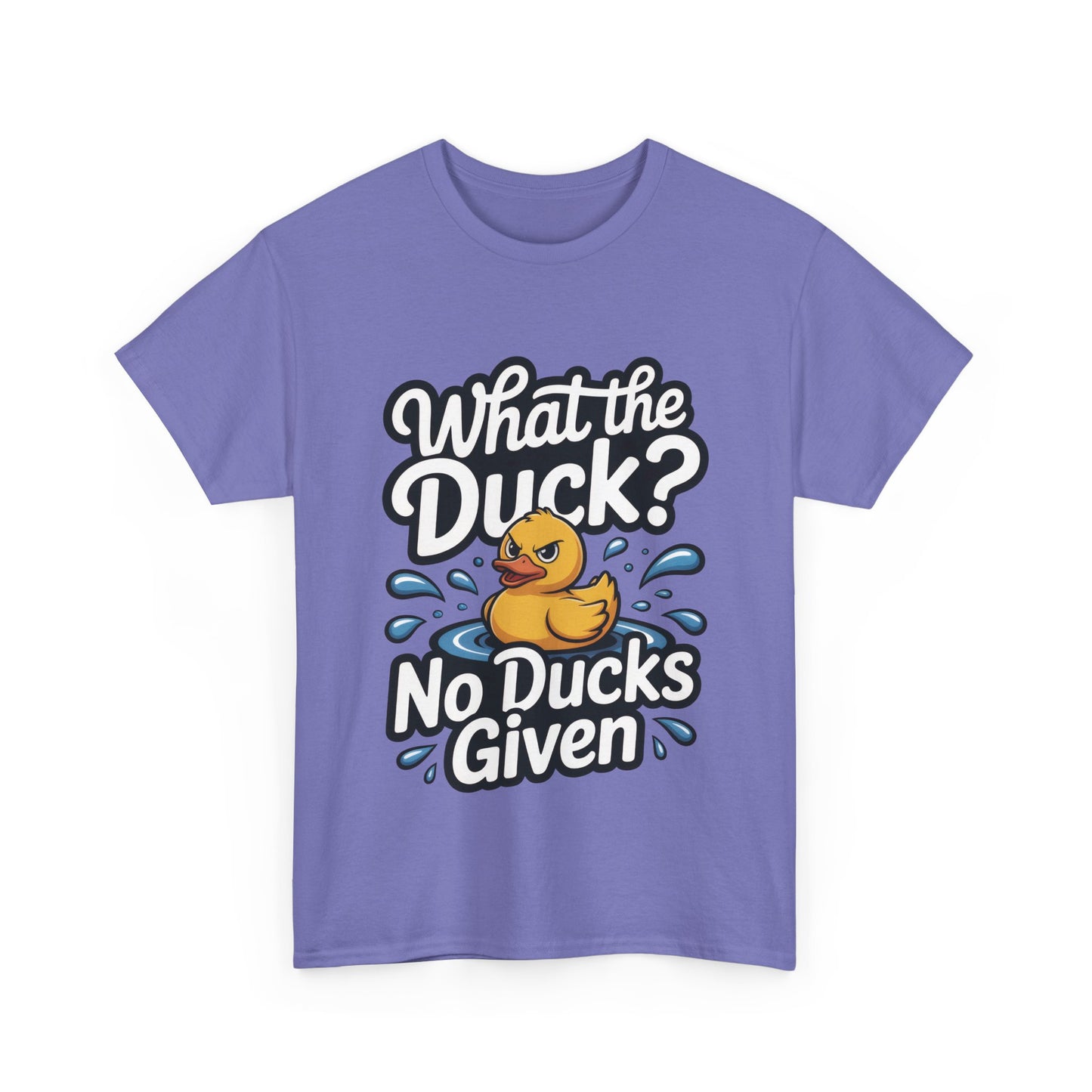 What The Duck Funny Womens Shirt, No Ducks Given T-Shirt, Cute Sarcastic Duck Tee, Sassy Rubber Duck Graphic Shirt, Humor Gift For Her