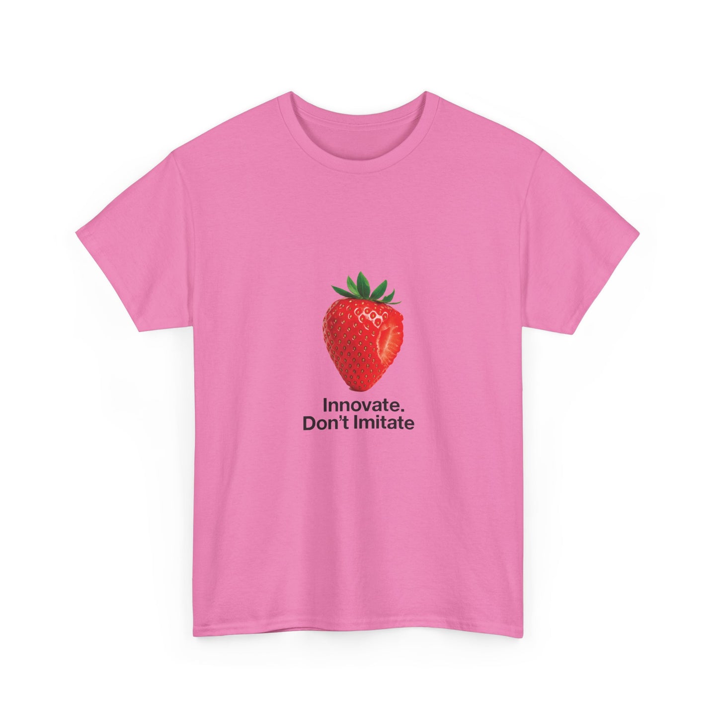 Strawberry Women's Heavy Cotton Tee, Innovate Don't Imitate Shirt, Graphic Tee, Casual Wear, Gift Idea, Summer Style, Witty Design T-Shirt
