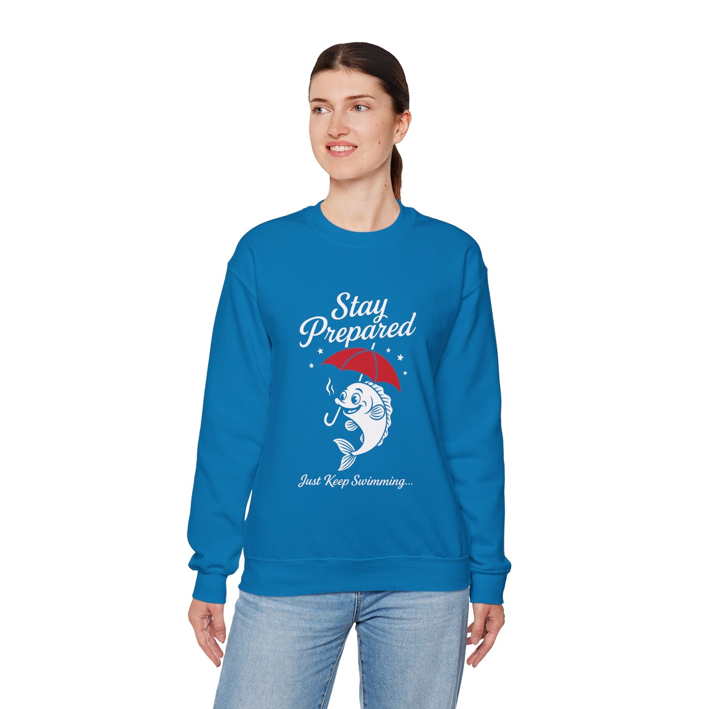 Funny Fish Womens Crewneck Sweatshirt - Stay Prepared Just Keep Swimming Nautical Pullover - Cozy Positive Gift, Fishing Humor