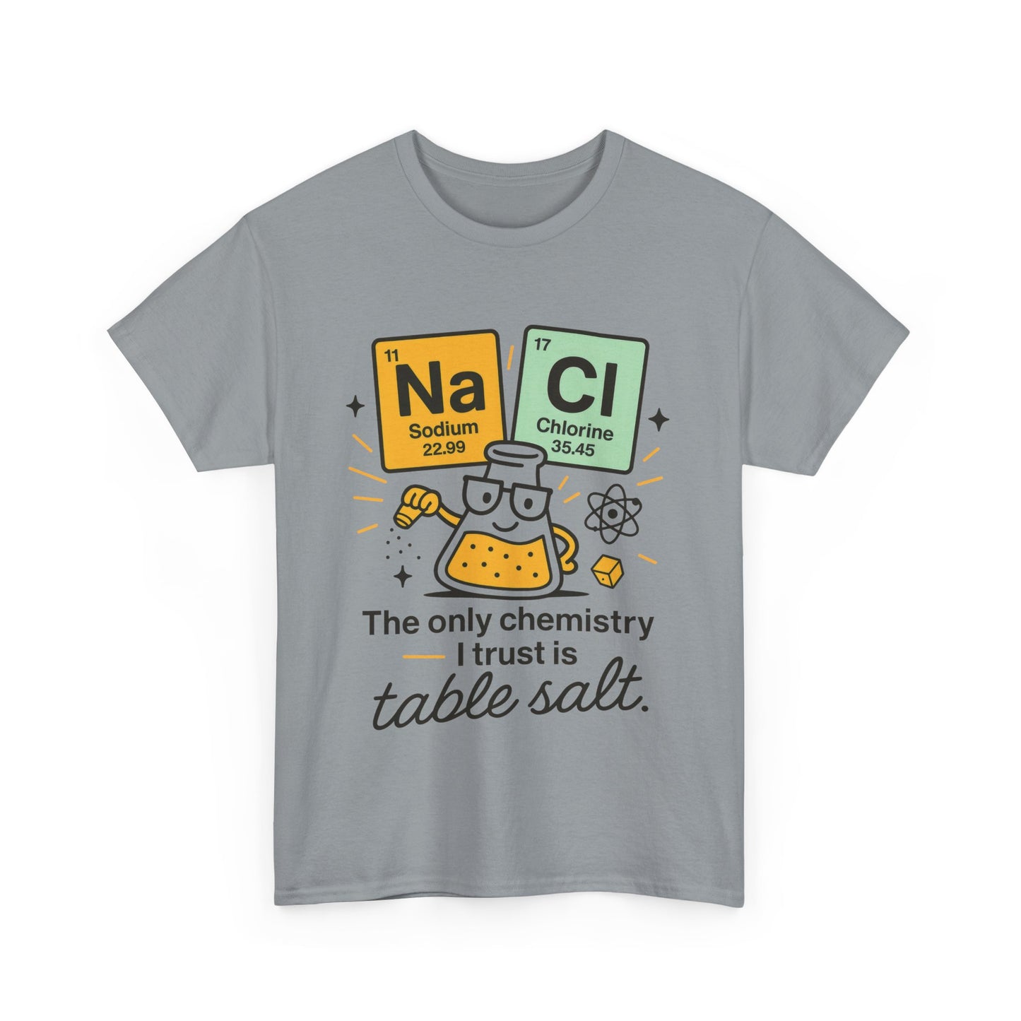 Chemistry Humor T-Shirt, Science Lover Shirt, Gift for Chemistry Teacher, Science Tee, Unique Educational Apparel, Unisex Nerdy Pun Shirt