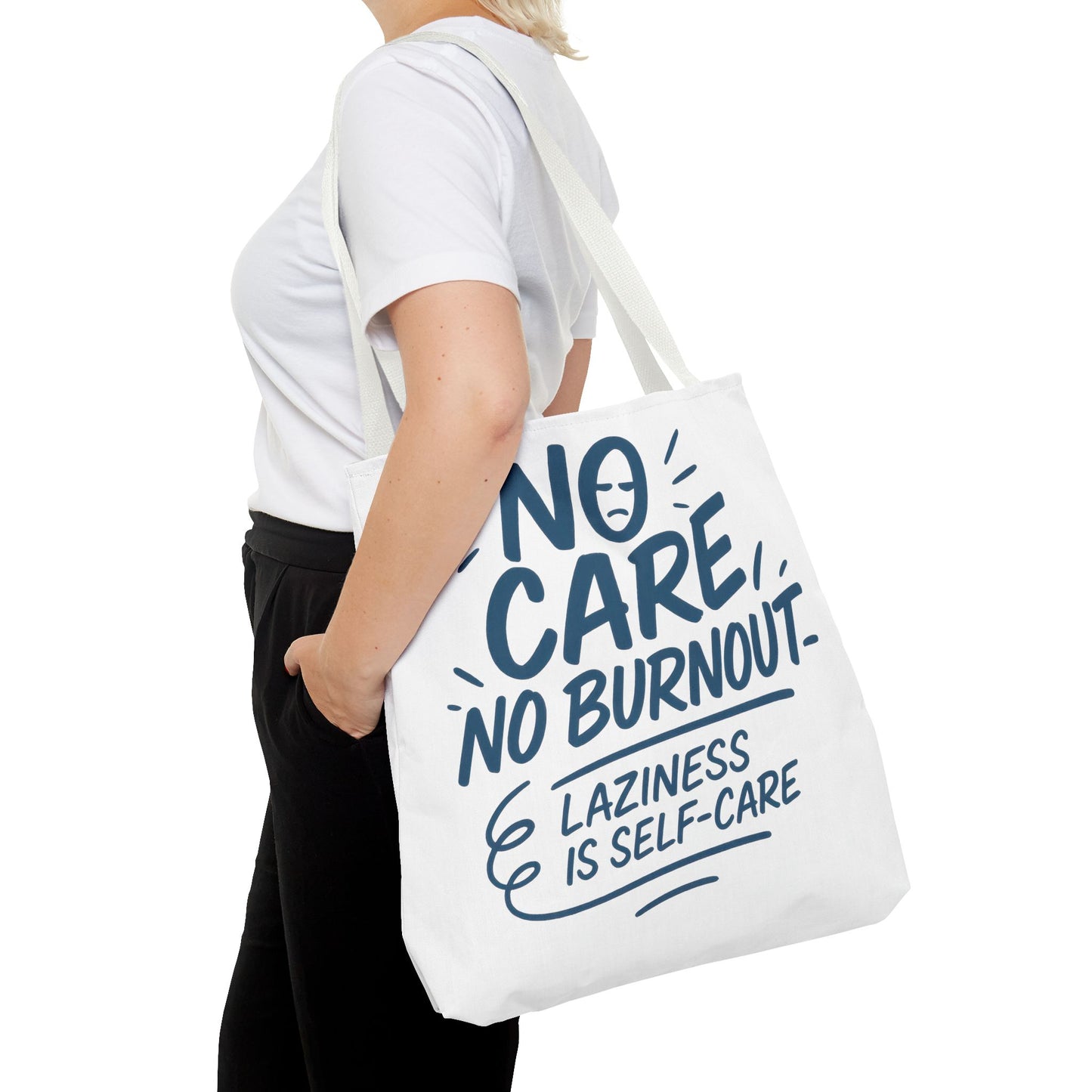 Laziness is Self-Care Funny Quote Bag, Oversized Reusable Canvas Shopping Tote, Sarcastic Self-Care Gift, Weekend Getaway, Everyday Use
