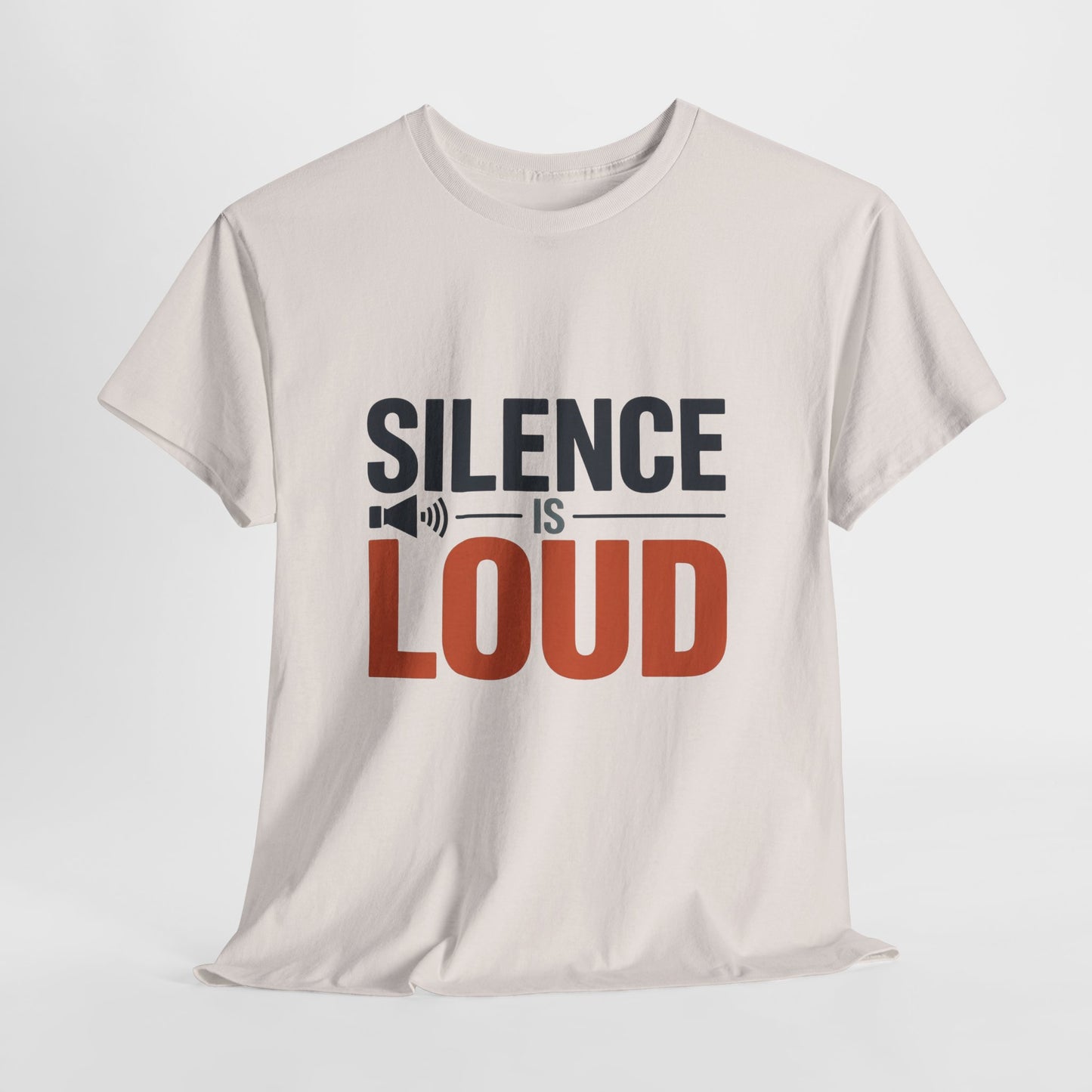 Silence Is Loud Motivational Quote Mens T-Shirt, Silence Tee, ironic Tee, Graphic Tee