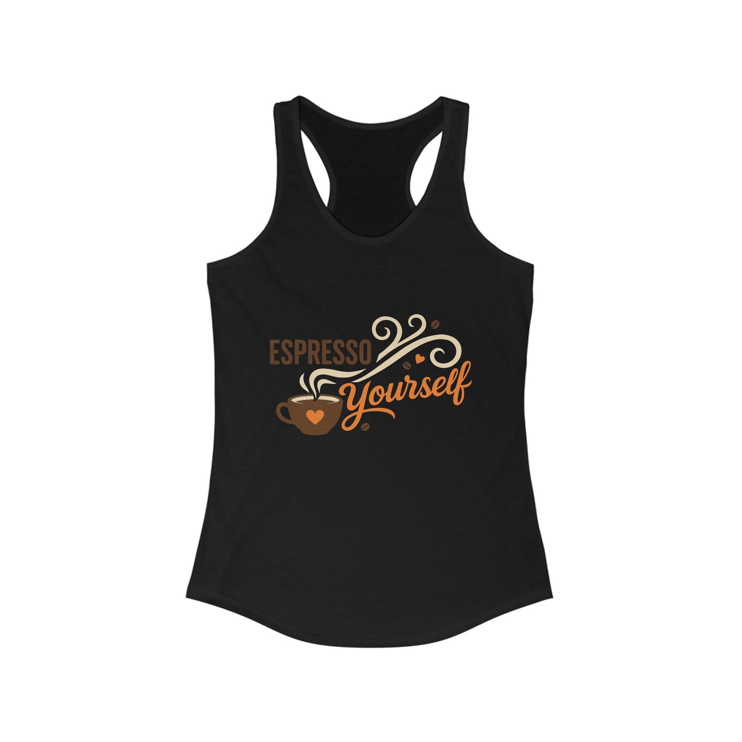 Women's Ideal Racerback Tank, Espresso Yourself Coffee Tank Top for Women, Barista Gift, Funny Cafe Style Shirt