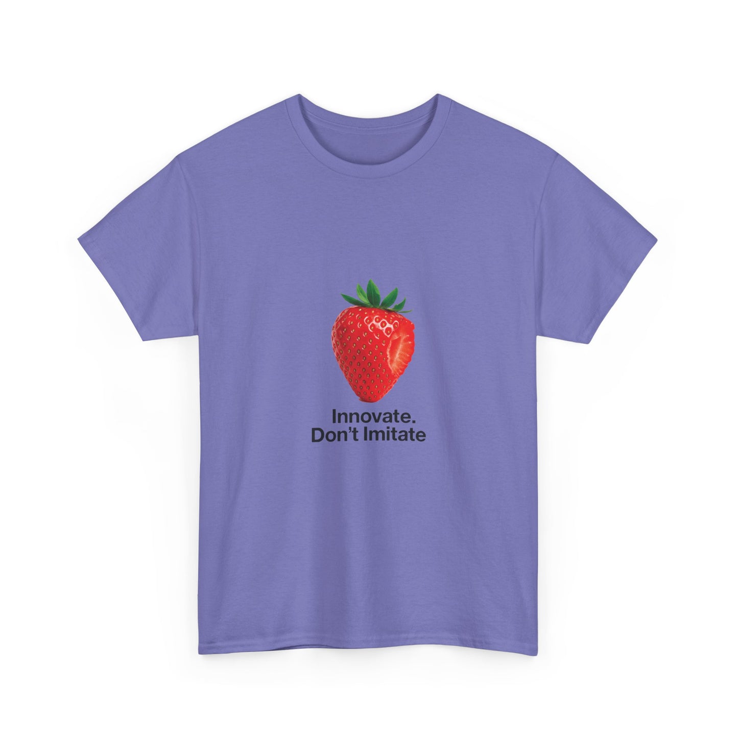 Strawberry Women's Heavy Cotton Tee, Innovate Don't Imitate Shirt, Graphic Tee, Casual Wear, Gift Idea, Summer Style, Witty Design T-Shirt