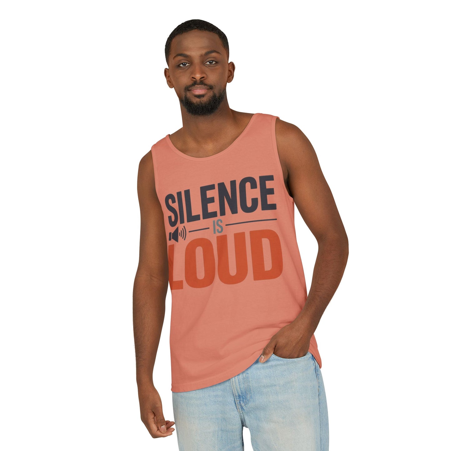 Mens Garment-Dyed Tank Top, Silence Is Loud Motivational Mens Tank Top