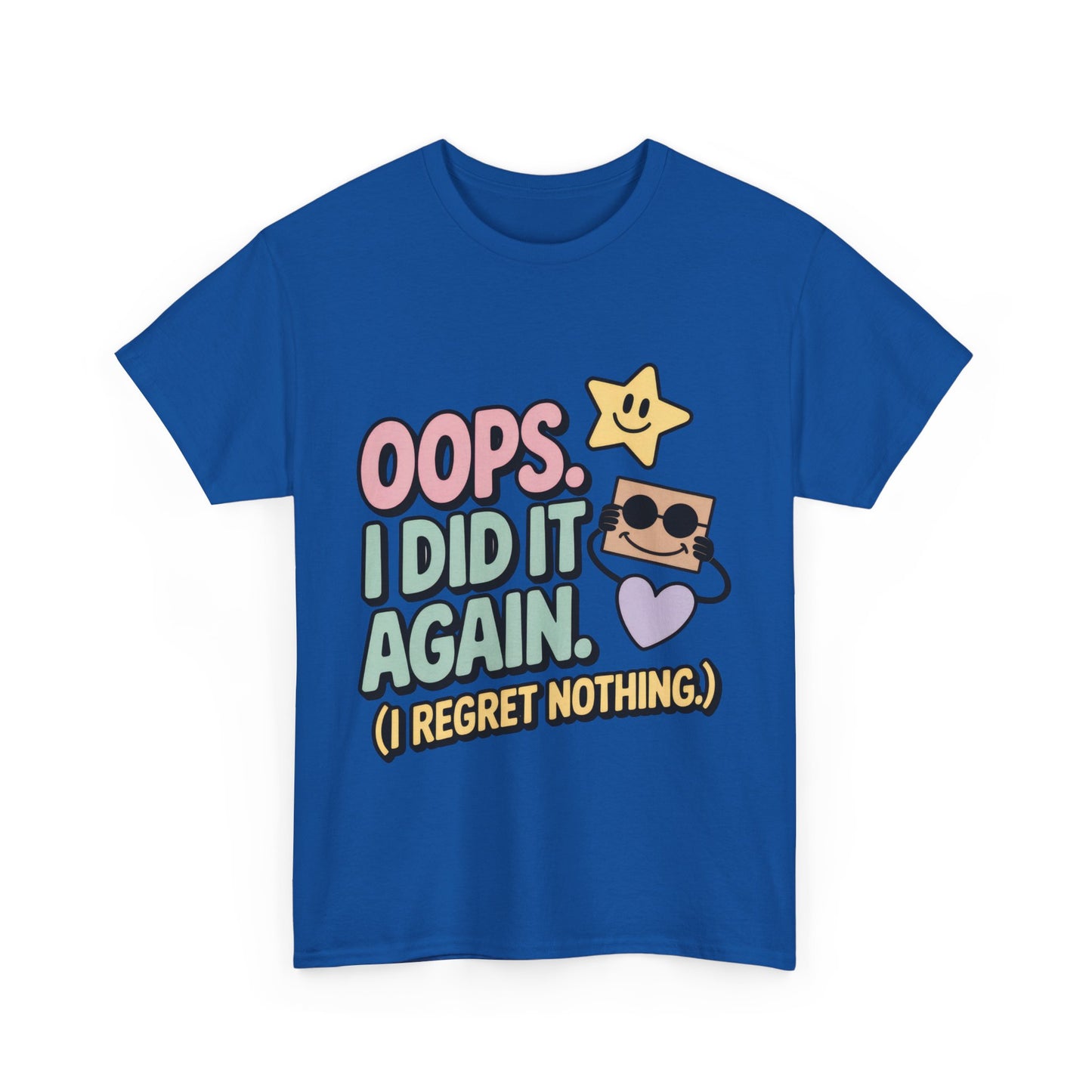 Retro Graphic Tee, Oops I Did It Again Shirt, Funny Women's T-shirt, Casual Statement Wear, Positive Message Women's T-Shirt