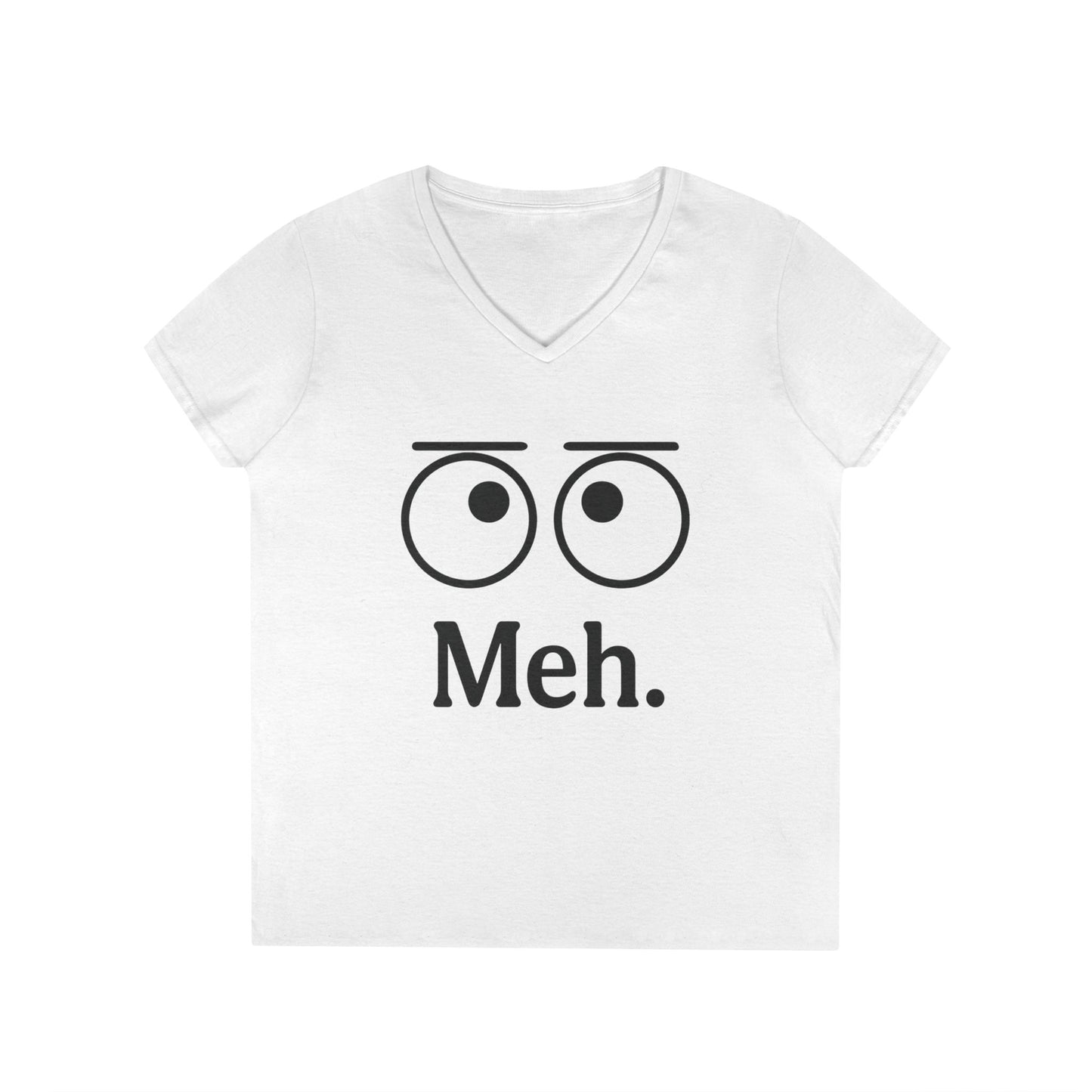 Funny Ladies' V-Neck T-Shirt - "Meh." Graphic, Casual Humor Tee, Gift for Her, Everyday Wear, Cute Top