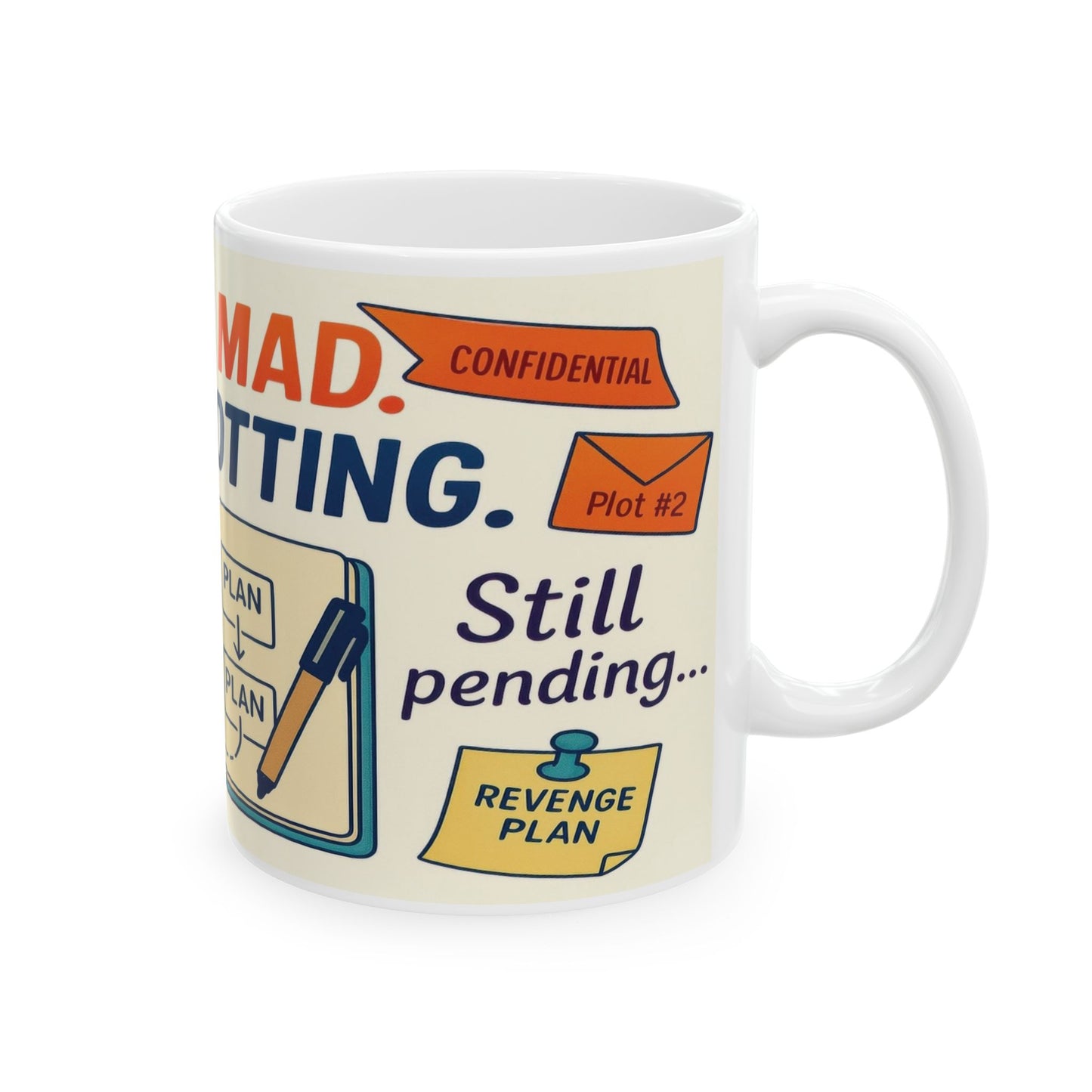Funny Revenge Mug, Im Not Mad Just Plotting, Passive Aggressive Humor Coffee Cup, Sarcastic Office Gift, Funny Mug for Planning Lovers