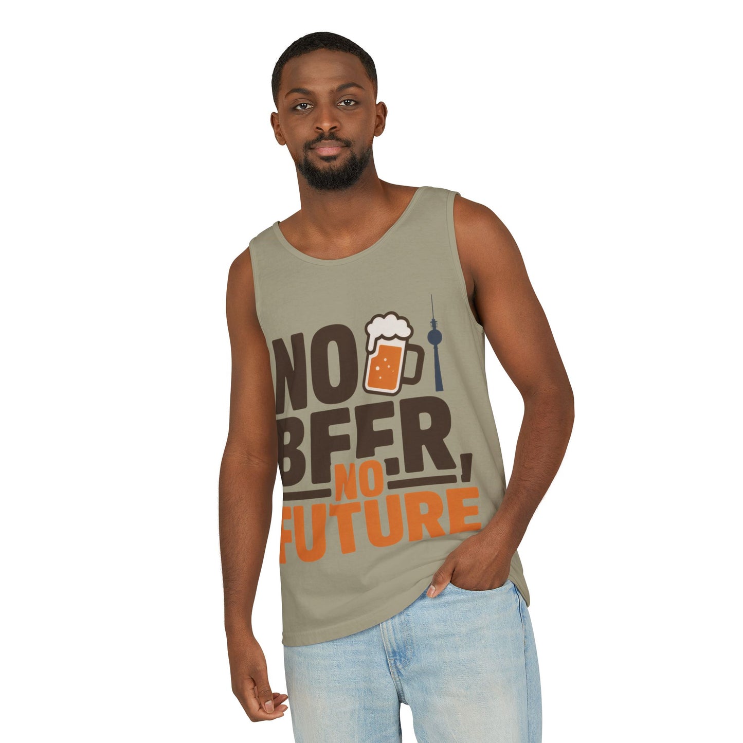 Mens Garment-Dyed Tank Top, No Beer No Future Funny Beer Mens Tank Top