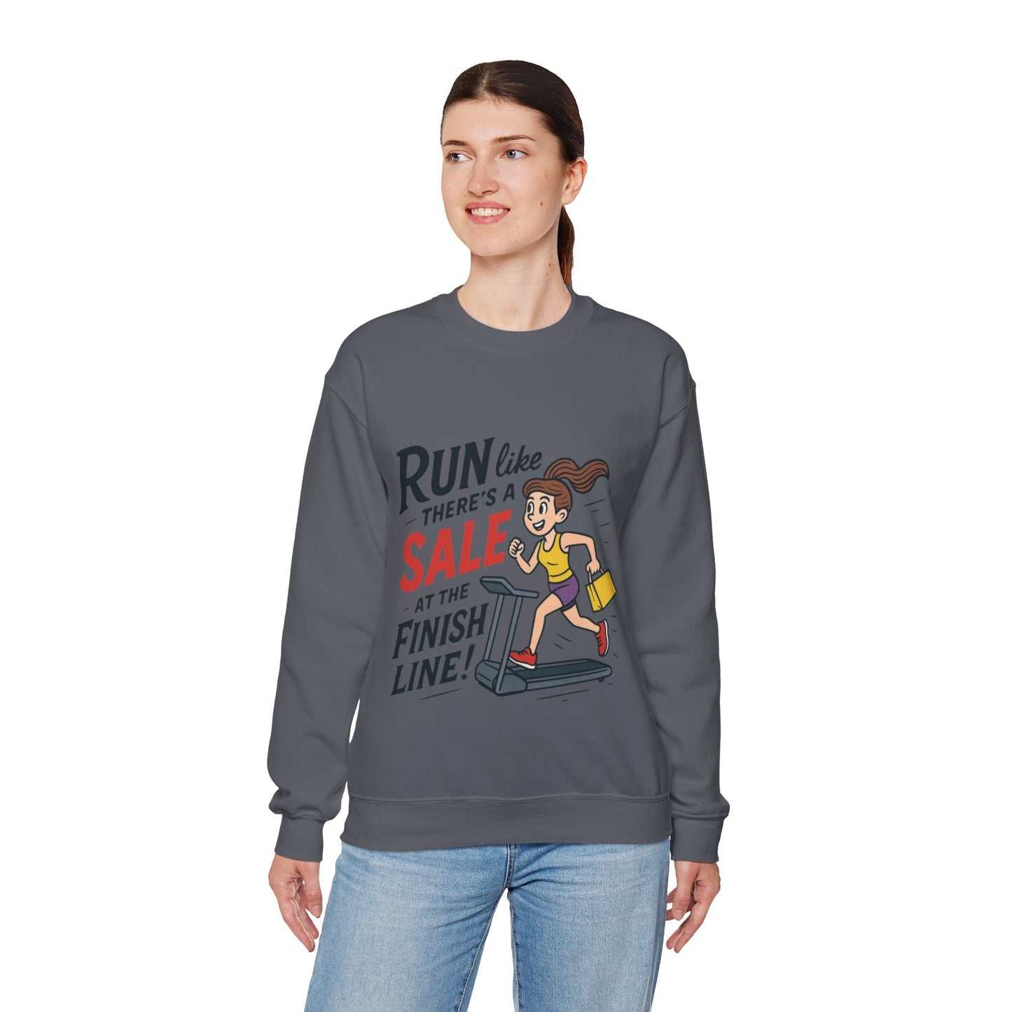 Run Like Theres a SALE at the Finish Line! Womens Sweatshirt, Funny Shopping Pullover, Treadmill Runner Gift for Her, Sale Humor Tee