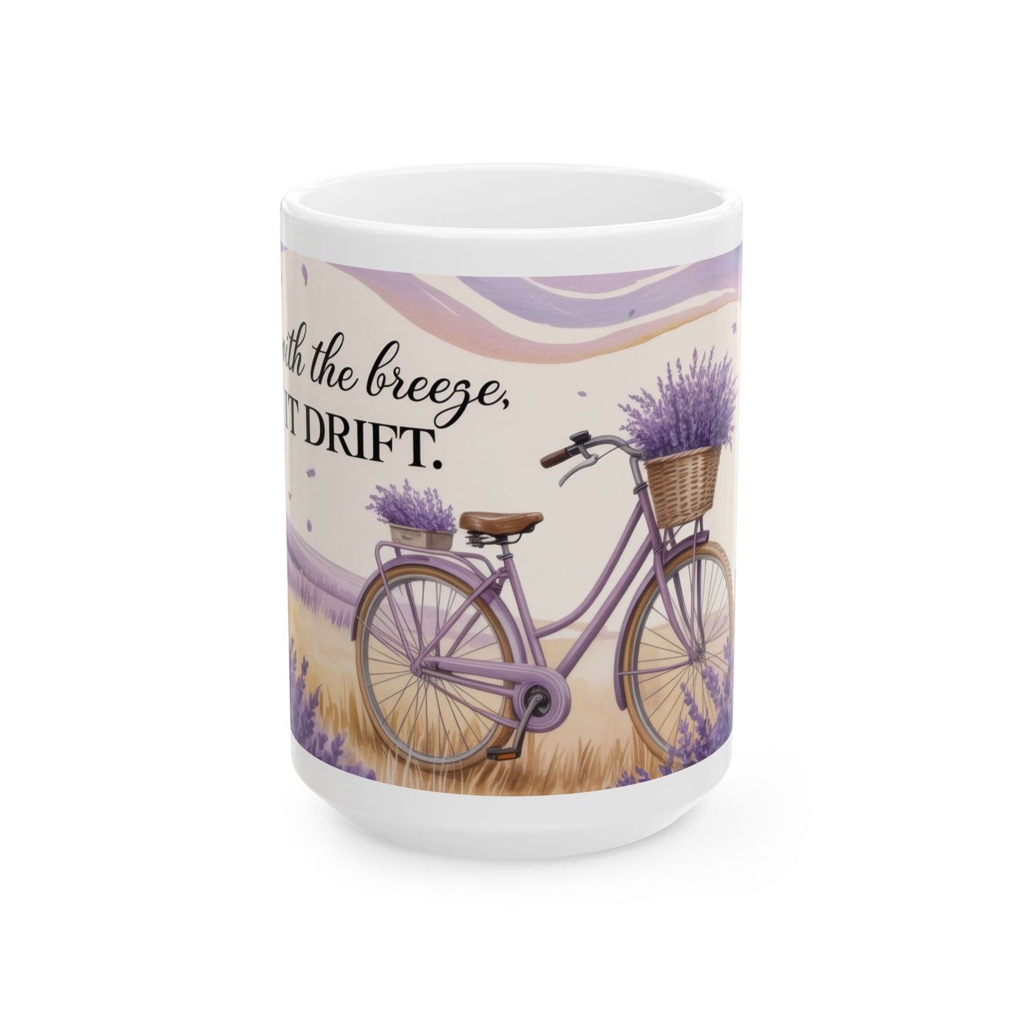 Lavender Field Mug, Bicycle Coffee Cup, Tranquil Nature Lover Gift, Calm Summer Vibes Mug, Motivational Coffee Cup, Inspirational Quotes