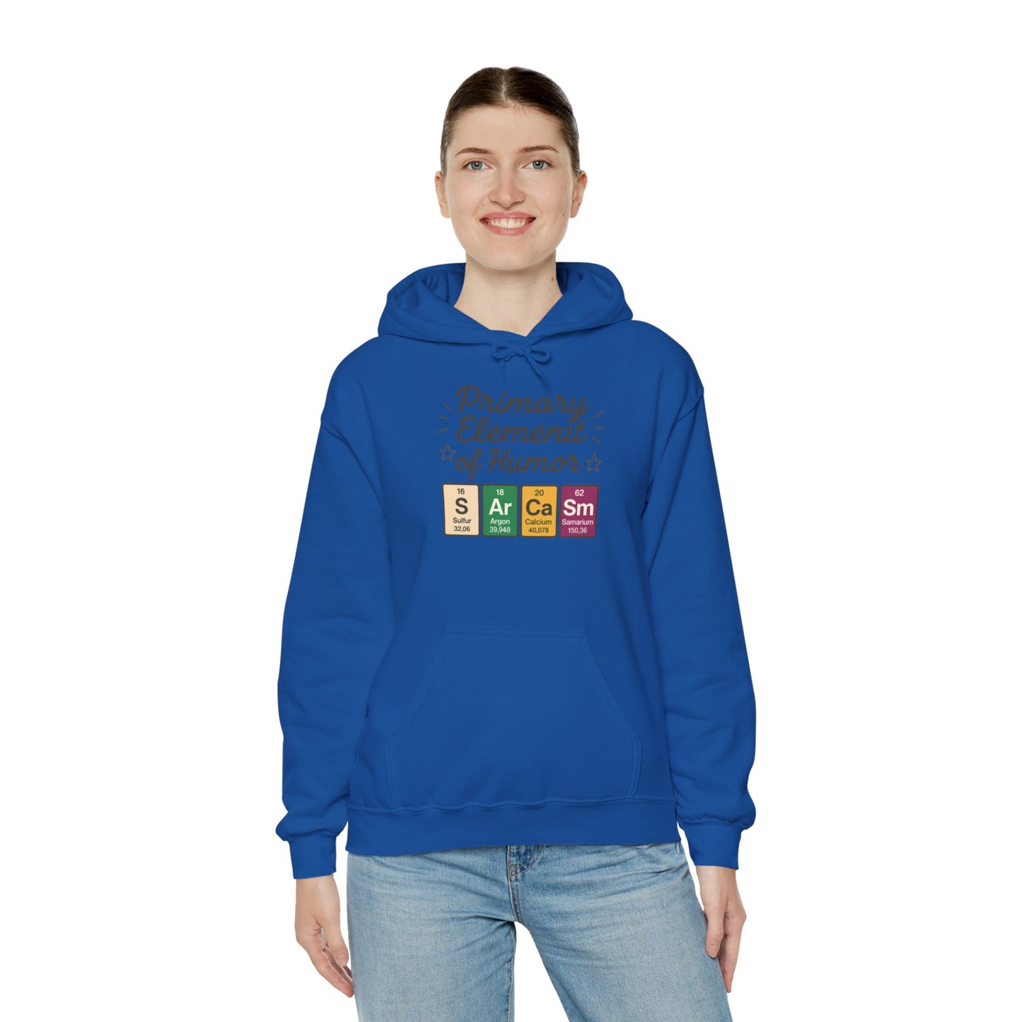 Sarcasm Hoodie for Women, Funny Chemistry Hoodie, Primary Element of Humor Science Sweatshirt, Nerdy Gift for Her