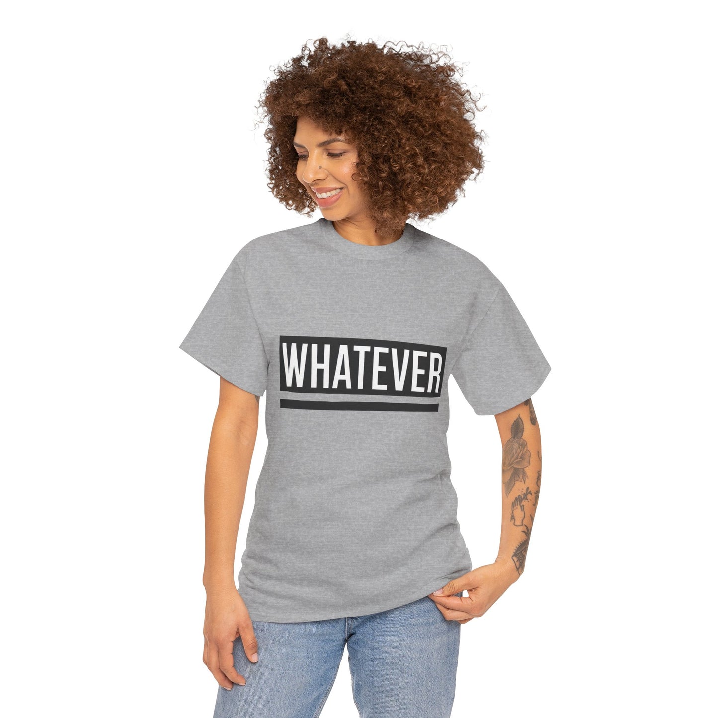 WHATEVER Statement Unisex T-Shirt, Bold Typography Graphic Unisex Heavy Cotton Tee, Funny Sarcastic Shirt, Casual Cool Gift Idea