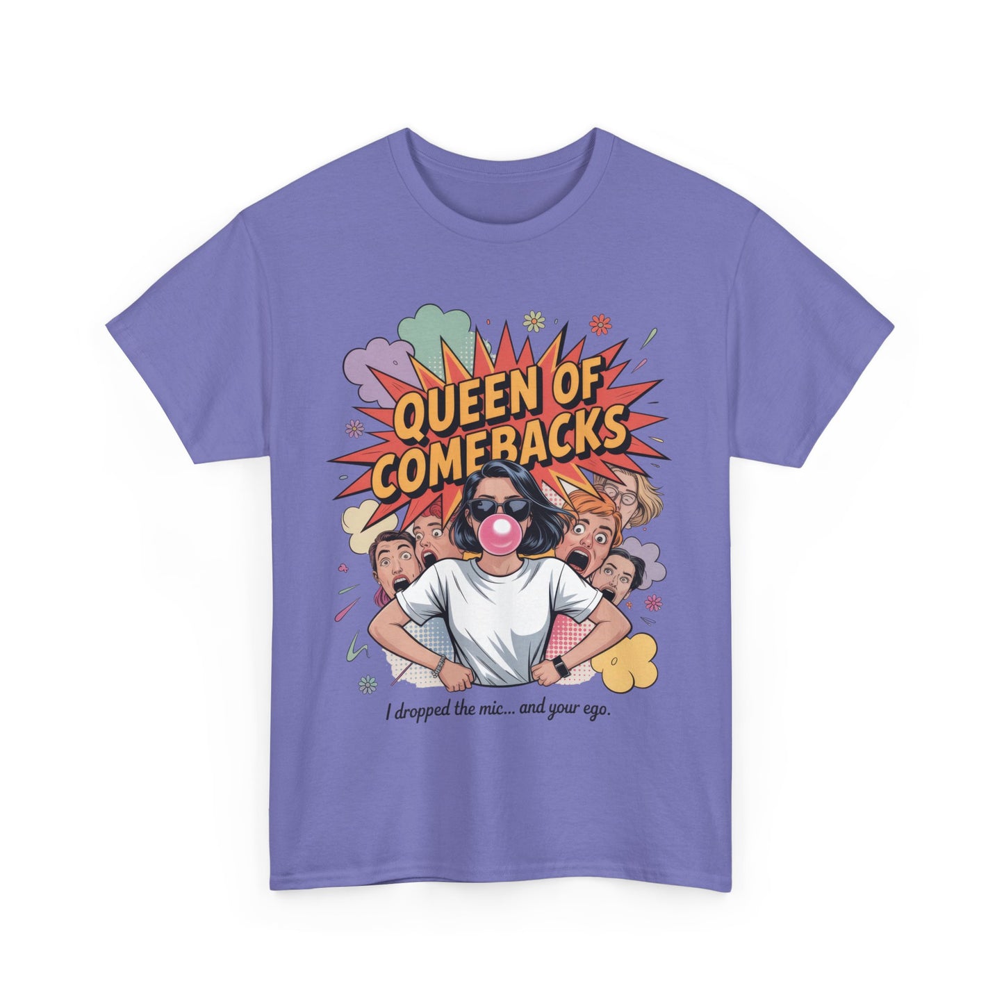 Funny Women's T-Shirt, Queen of Comebacks Tee, Funny Graphic T-Shirt, Heavy Cotton Shirt, Gift for Her, Casual Wear, Comedy Apparel