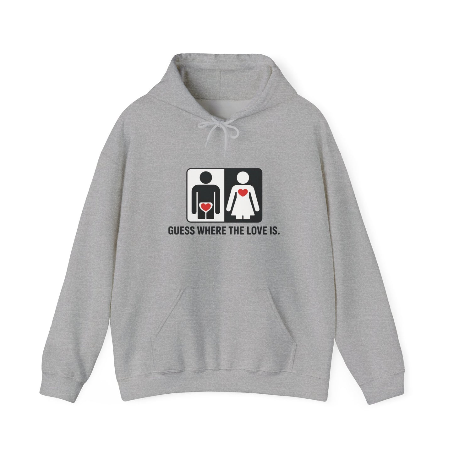 Cute Guess Where The Love Is Mens Hoodie, Sweatshirt for Couples, Valentines Day Gift, Relationship Humor Hoodie, Bold Love Joke Hoodie