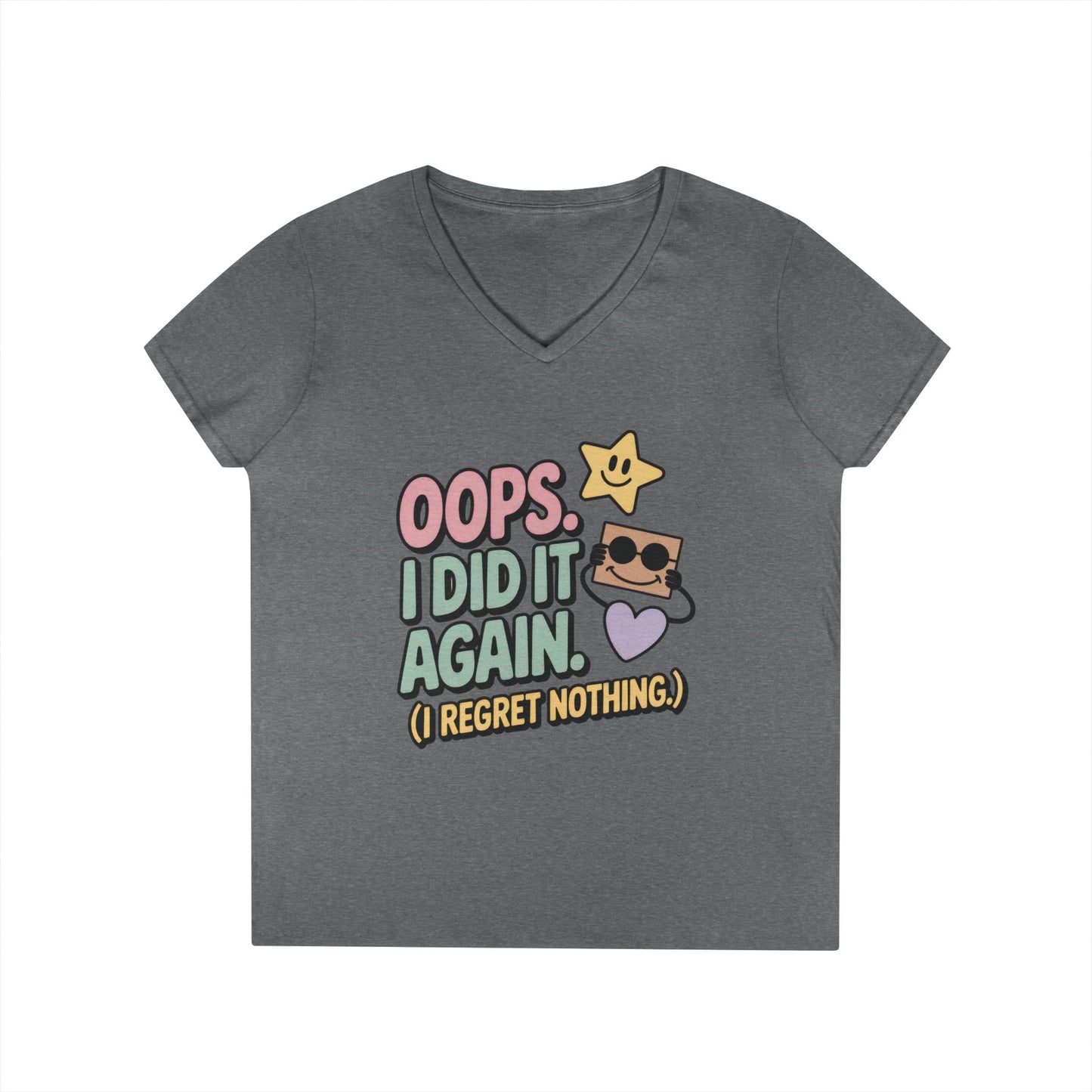 Oops! I Did It Again Ladies' V-Neck T-Shirt, Fun Casual Tee, Perfect Gift, Casual Statement Wear, Positive Message Women's T-Shirt
