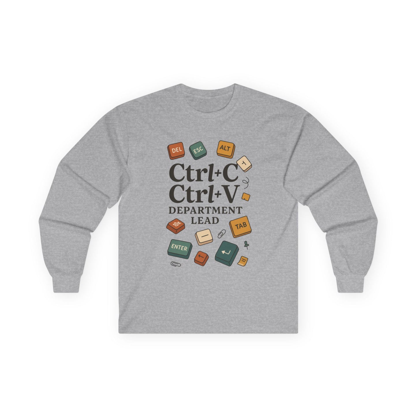 Graphic Long Sleeve Tee, Ctrl+C Ctrl+V Department Lead, Funny Office Humor Shirt, Programmer Gift, Tech Nerd Tee, IT Department Apparel