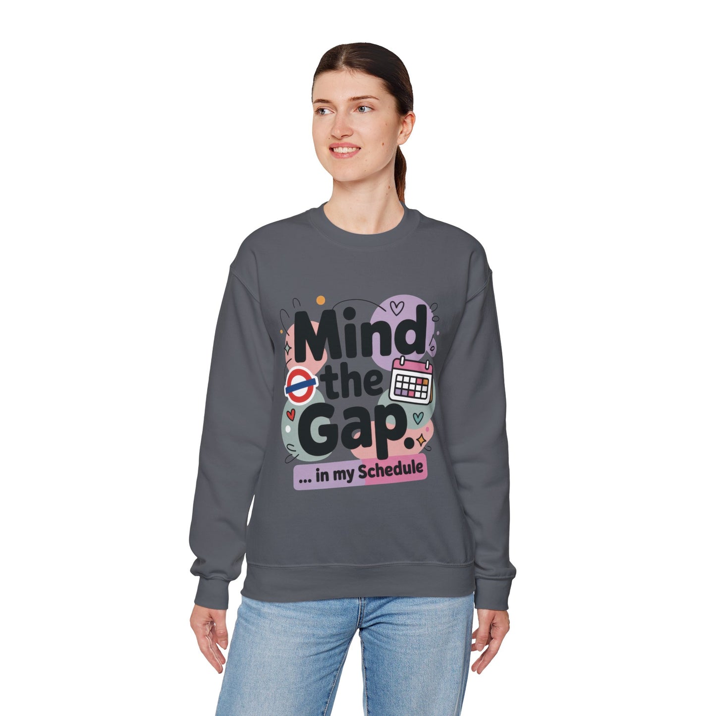 Funny Women's Sweatshirt, Mind The Gap London Tube Inspired, Office Humor Graphic Pullover