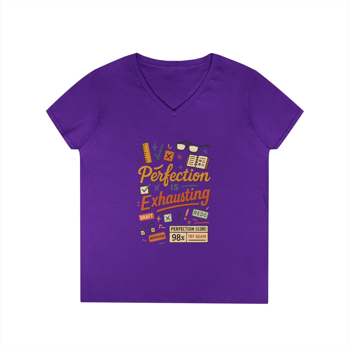 V-Neck T-Shirt "Perfection is Exhausting", Casual Tee for Perfectionists, Gift for Graduates, Motivational Apparel, Study Wear, Work from
