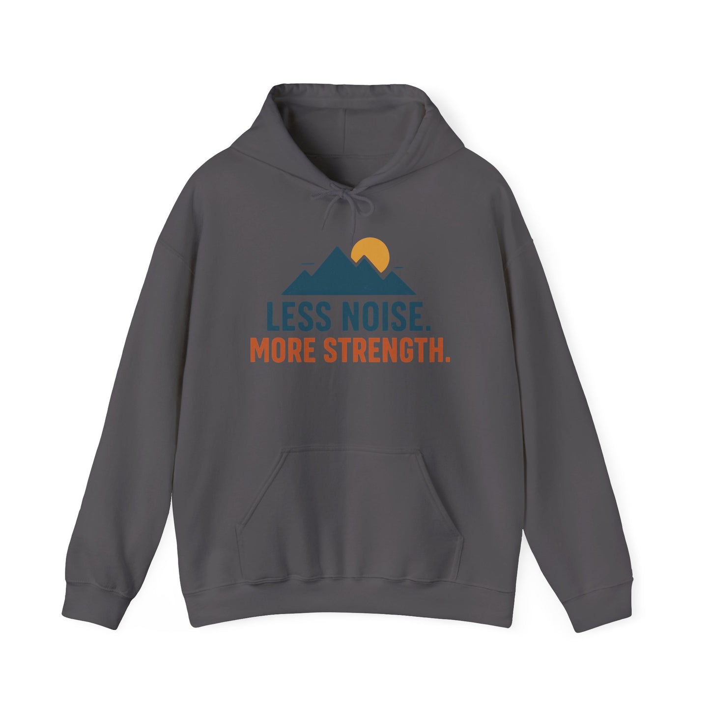Men’s Less Noise More Strength Hoodie, Motivational Mountain Graphic Pullover, Mens Heavy Blend™ Hooded Sweatshirt