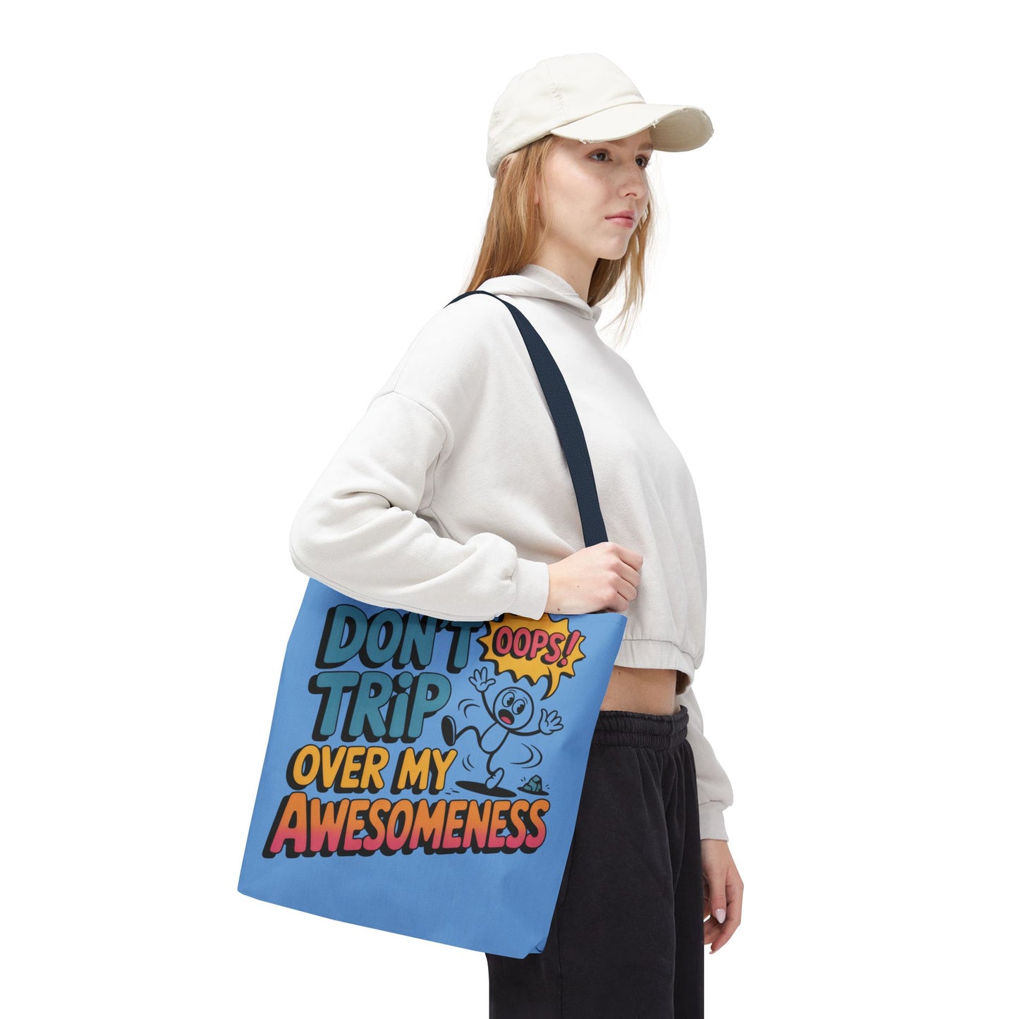 Funny Tote Bag - "Don't Trip Over My Awesomeness" - Perfect for Gifts, Beach Days, Shopping, & More!, , Large Tote Bag, beach weekender bag