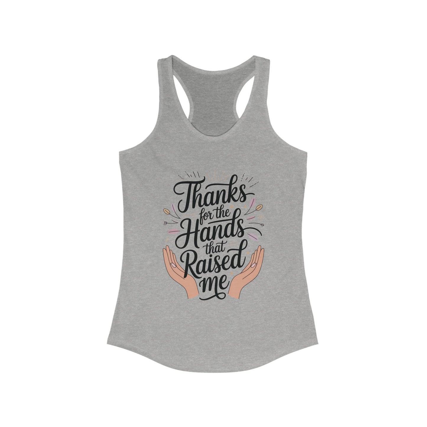 Grateful Hands Tank Top, Mother's Day Gift, Appreciation Tee, Family Love Shirt, Empowering Women Top, Inspirational tee