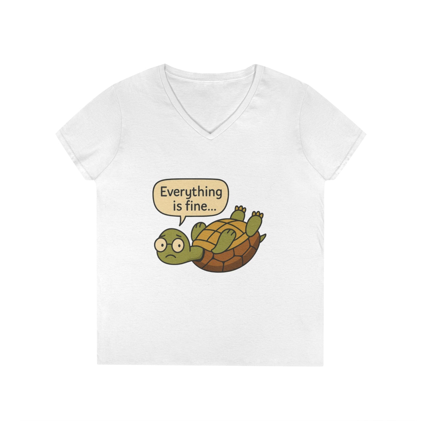 Cute & Comfy Turtle V-Neck T-Shirt - "Everything is fine..." design, Gift for Animal Lovers, Casual Wear, Fun Quotes, Positive message tee
