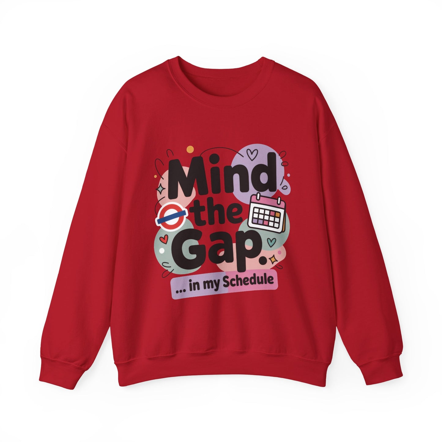 Funny Women's Sweatshirt, Mind The Gap London Tube Inspired, Office Humor Graphic Pullover