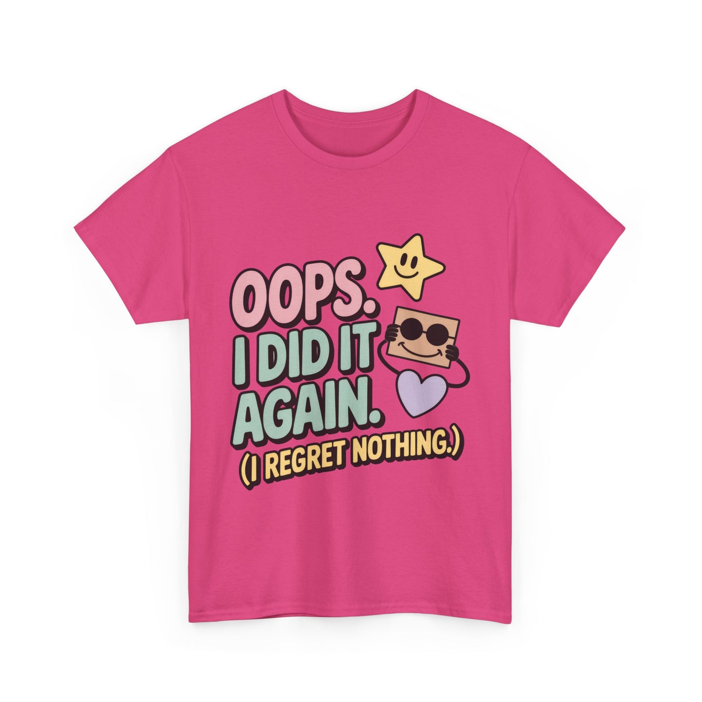 Retro Graphic Tee, Oops I Did It Again Shirt, Funny Women's T-shirt, Casual Statement Wear, Positive Message Women's T-Shirt