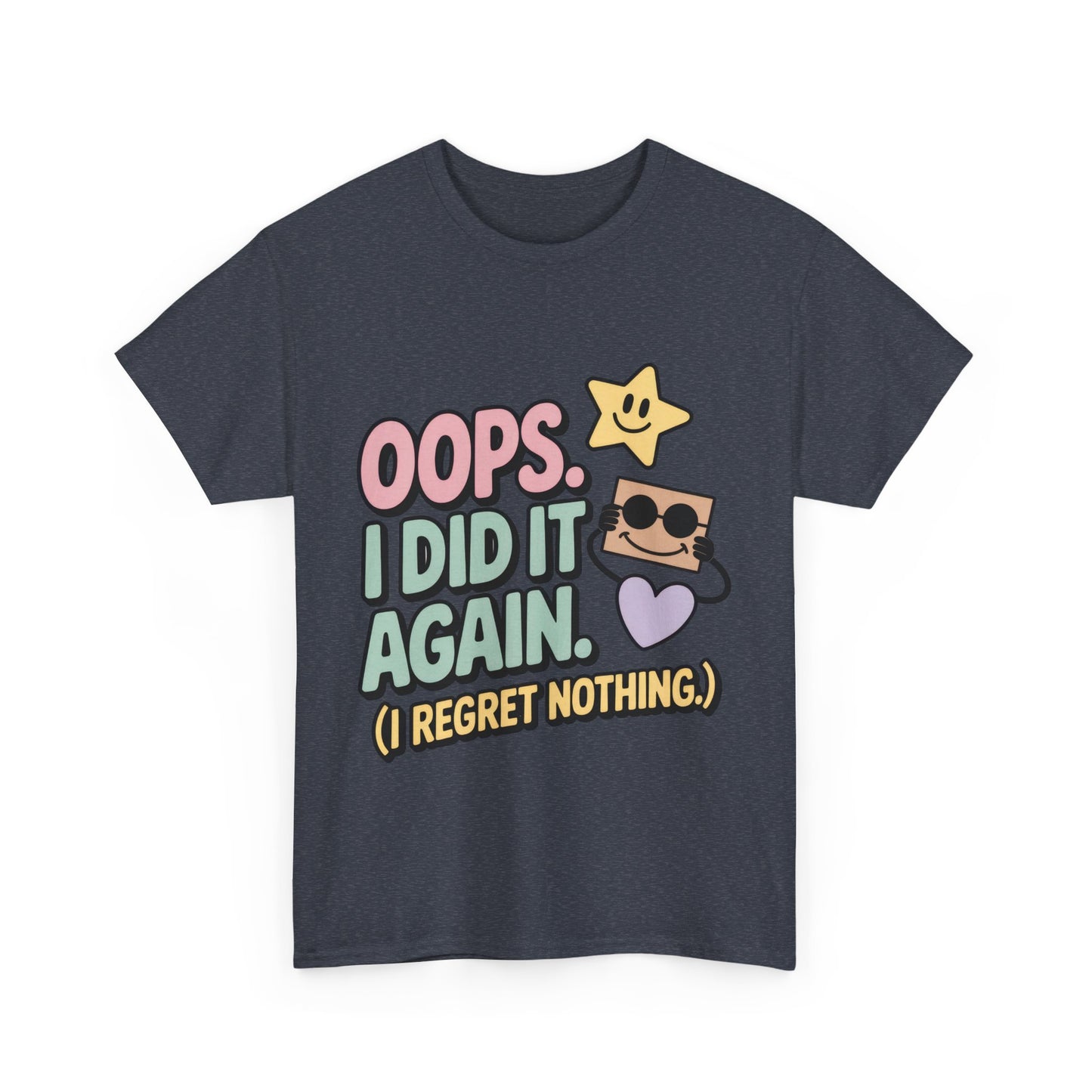 Retro Graphic Tee, Oops I Did It Again Shirt, Funny Women's T-shirt, Casual Statement Wear, Positive Message Women's T-Shirt