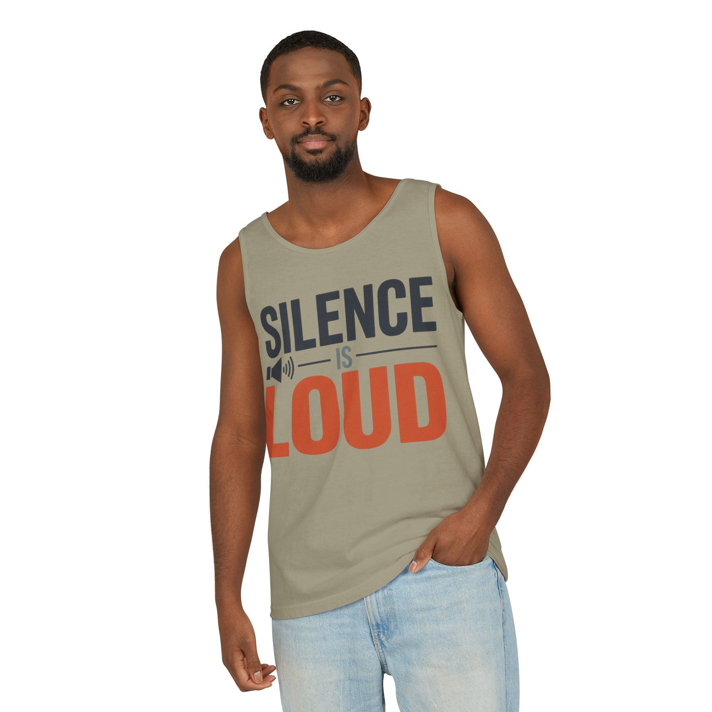 Mens Garment-Dyed Tank Top, Silence Is Loud Motivational Mens Tank Top