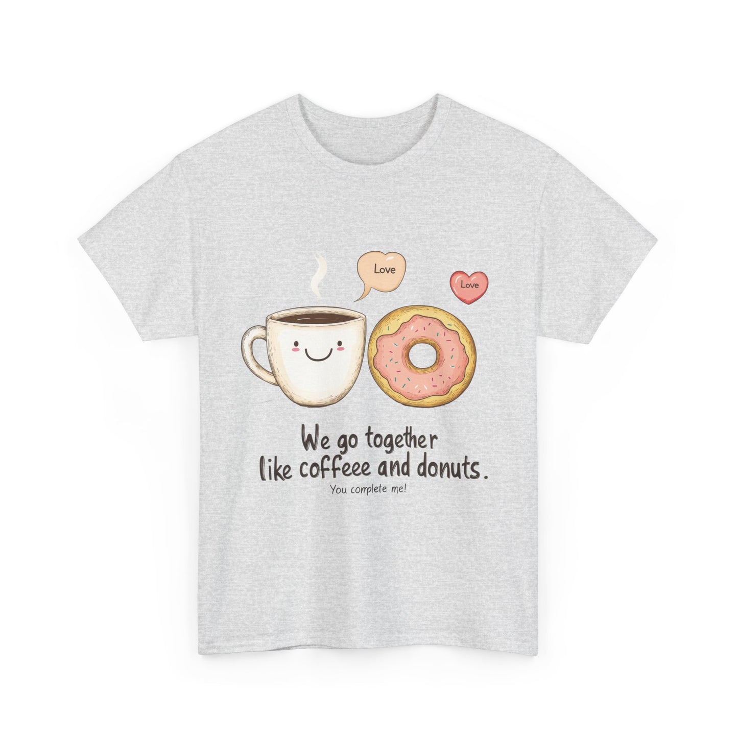 Cute Coffee and Donut Love T-Shirt, Funny Couple Quote, Kawaii Breakfast Graphic Shirt, Gift for Coffee Lovers, Gift for Valentine's Day