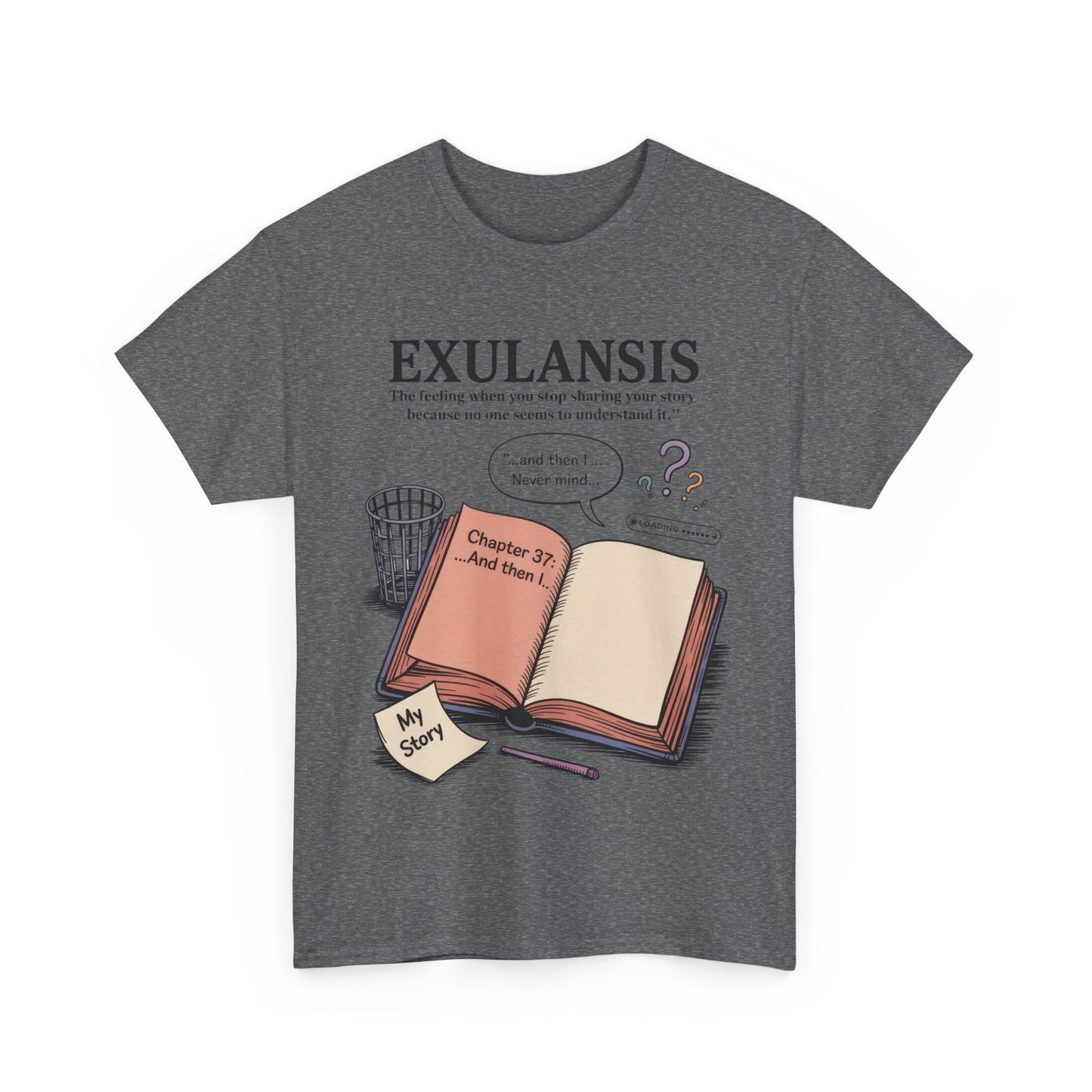 Exulansis Shirt, Emotional Aesthetic Word Tee, Deep Meaning Typography Graphic Tee, Women's Heavy Cotton Tee, deep meaning t shirt
