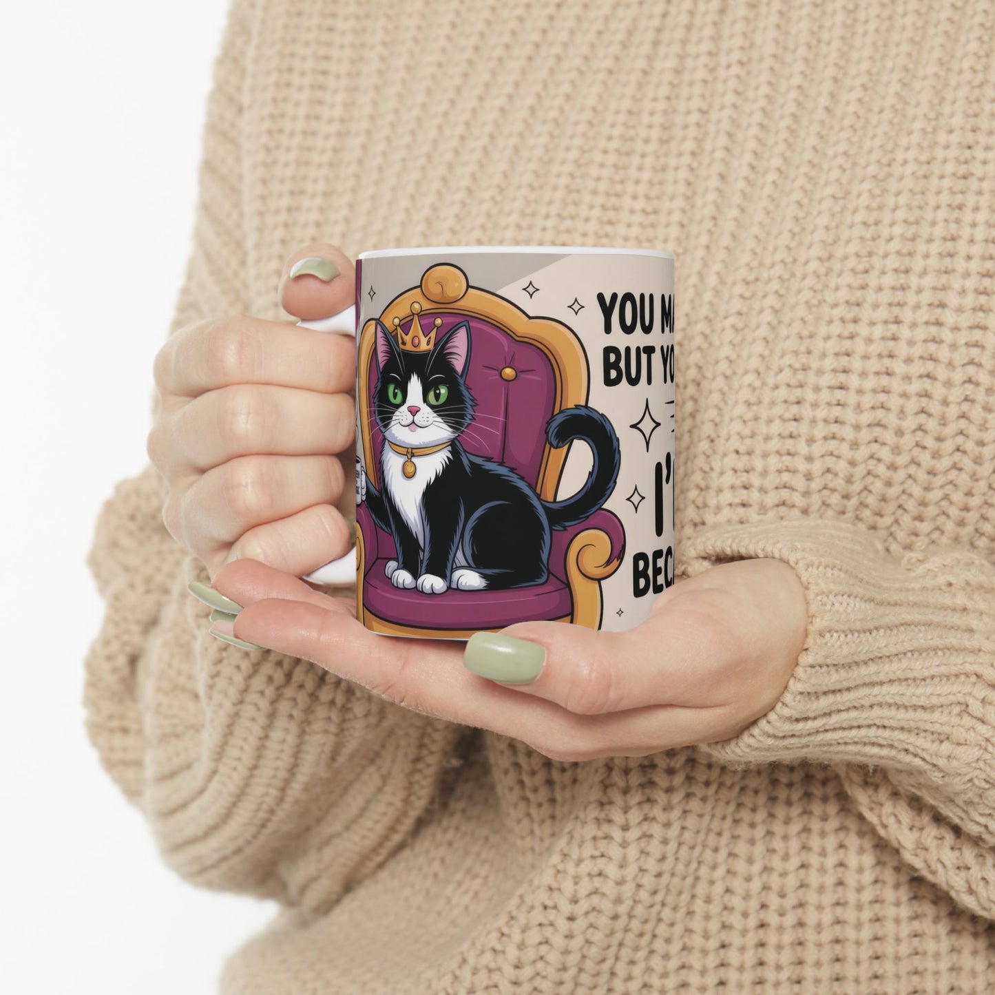 Funny Cat Mug, Im Right Because I Said So, Queen of Logic Coffee Cup, Sassy Kitty Humor Gift, Confident Cat Lover Mug, Funny Gift