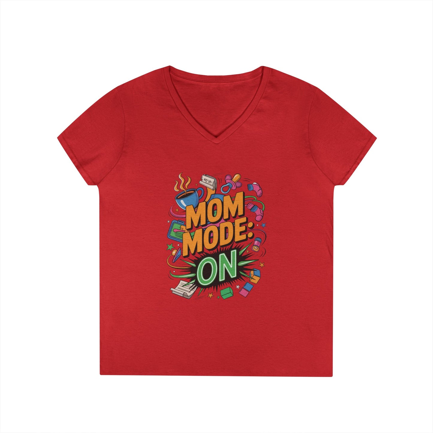 Mom Mode On Ladies V-Neck T-Shirt, Gift for Mom, Mother's Day Gift, Mother's Day Humor T-Shirt, Cute Mama Life Graphic Tee