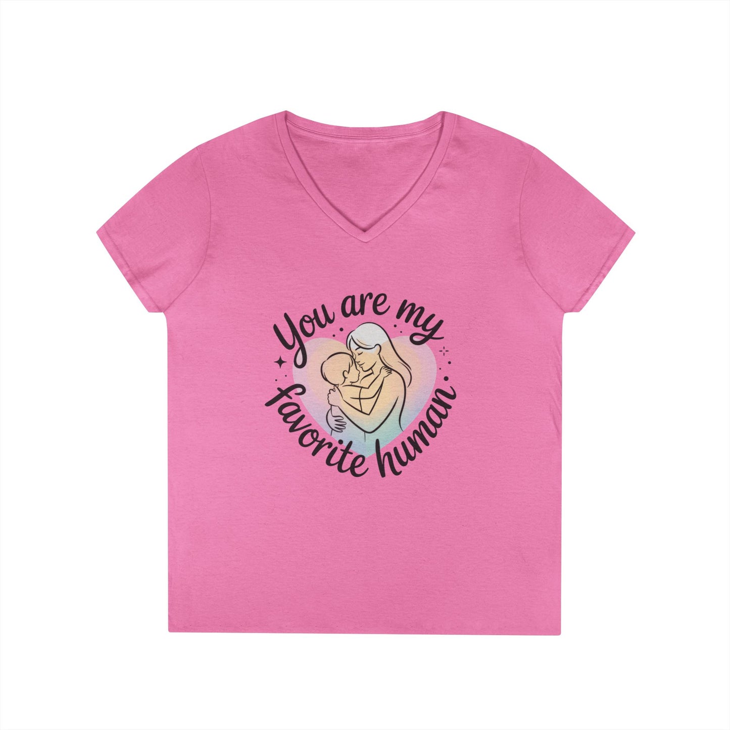 You Are My Favorite Human Mom Baby Tee, Mothers Day Gift, Pastel Heart Ladies V-Neck T-Shirt, Sentimental Mom Shirt
