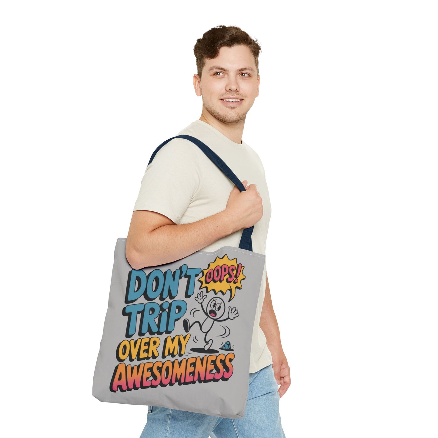 Funny Tote Bag - "Don't Trip Over My Awesomeness" - Perfect for Gifts, Beach Days, Shopping, & More!, , Large Tote Bag, beach weekender bag