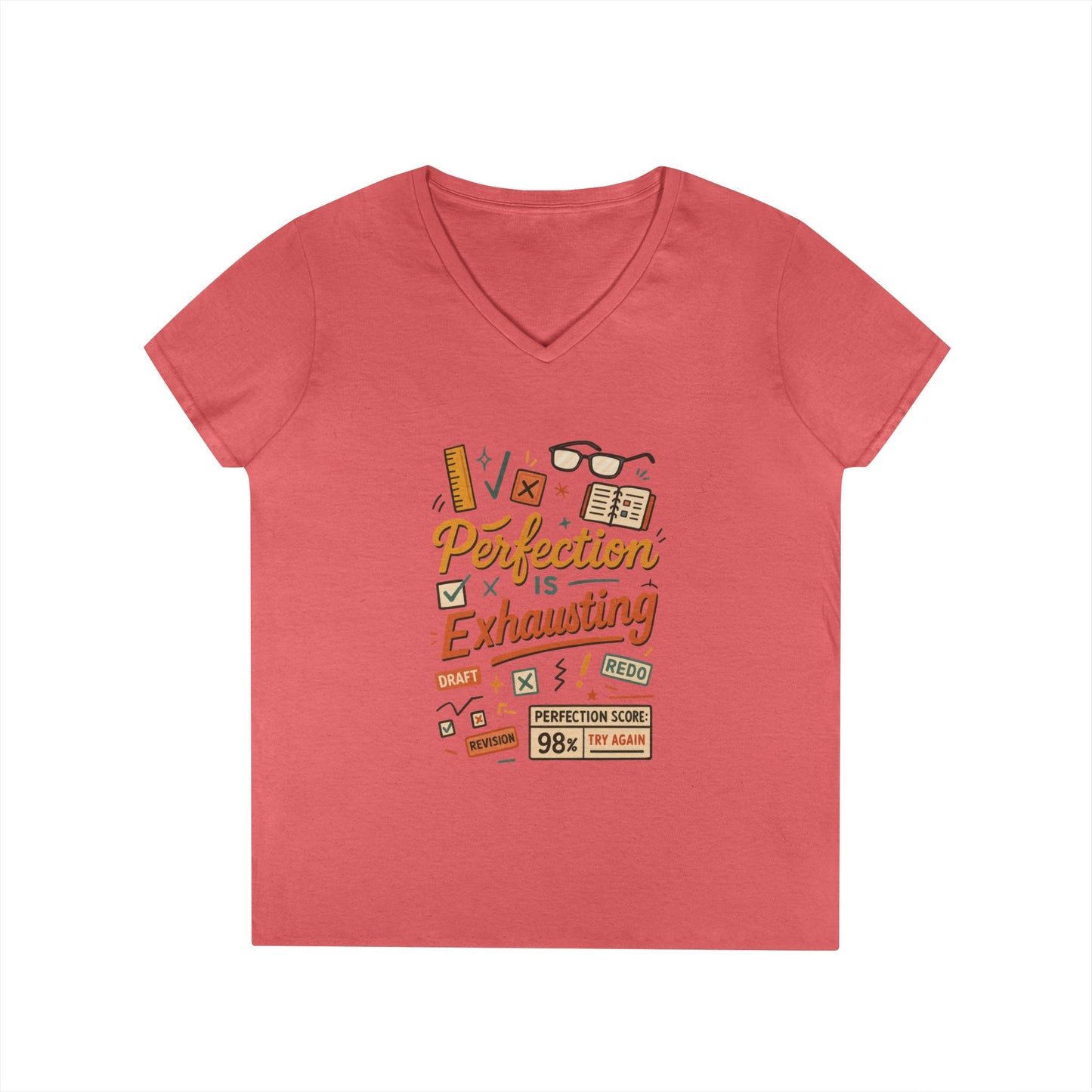 V-Neck T-Shirt "Perfection is Exhausting", Casual Tee for Perfectionists, Gift for Graduates, Motivational Apparel, Study Wear, Work from