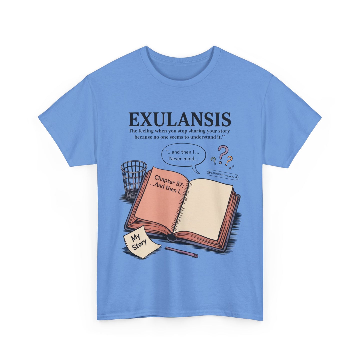 Exulansis Shirt, Emotional Aesthetic Word Tee, Deep Meaning Typography Graphic Tee, Women's Heavy Cotton Tee, deep meaning t shirt