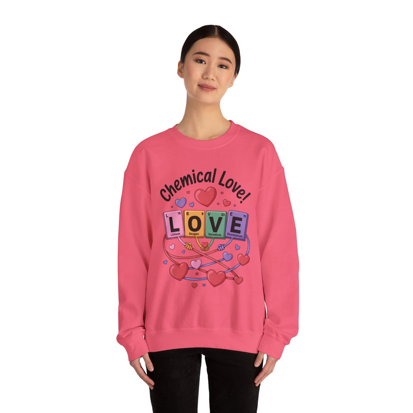 Chemical Love Women's Sweatshirt, Womens Crewneck, Cute Sweatshirt Gift, Valentines Day Pullover, Science Lovers Apparel, Relationship Humor