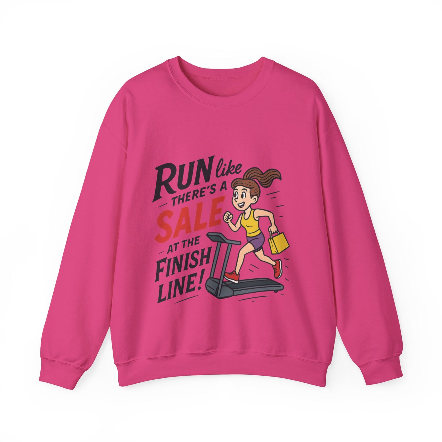 Run Like Theres a SALE at the Finish Line! Womens Sweatshirt, Funny Shopping Pullover, Treadmill Runner Gift for Her, Sale Humor Tee