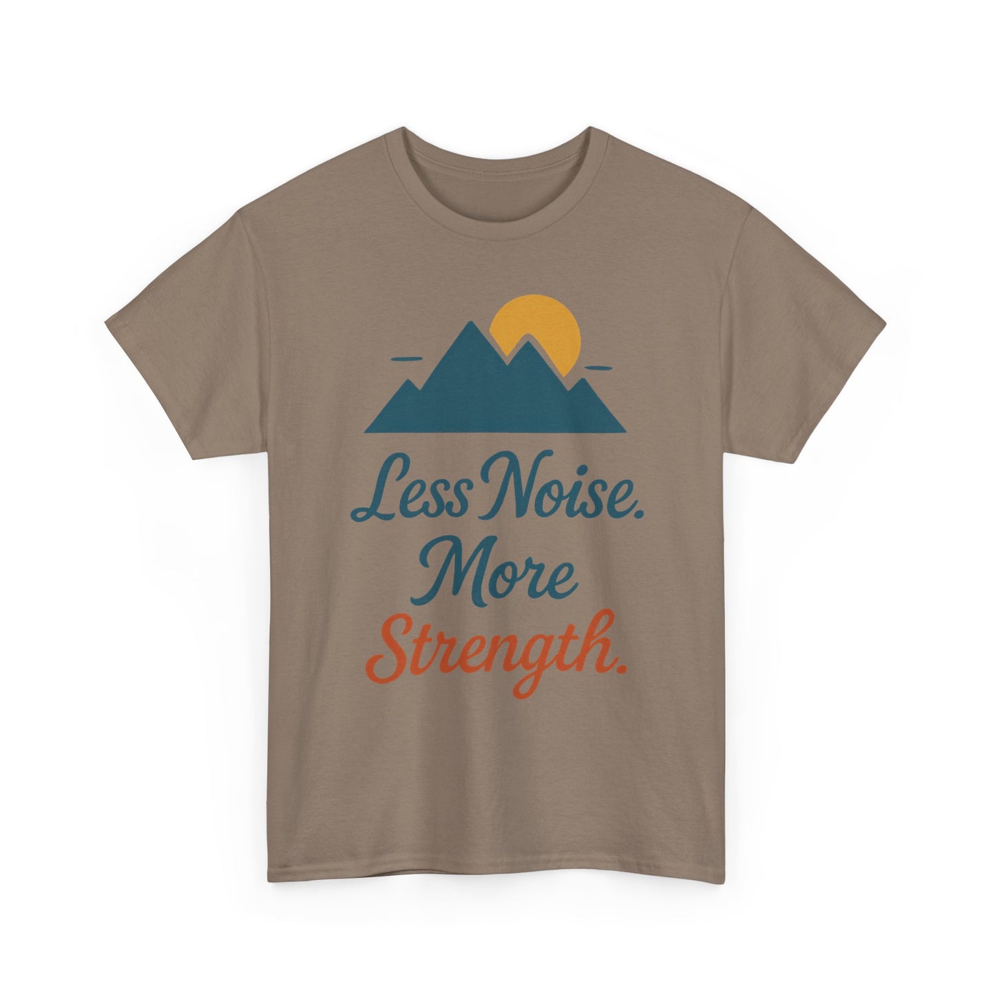 Mens Less Noise More Strength Mountain T-Shirt, Motivational Gym Hiking Tee